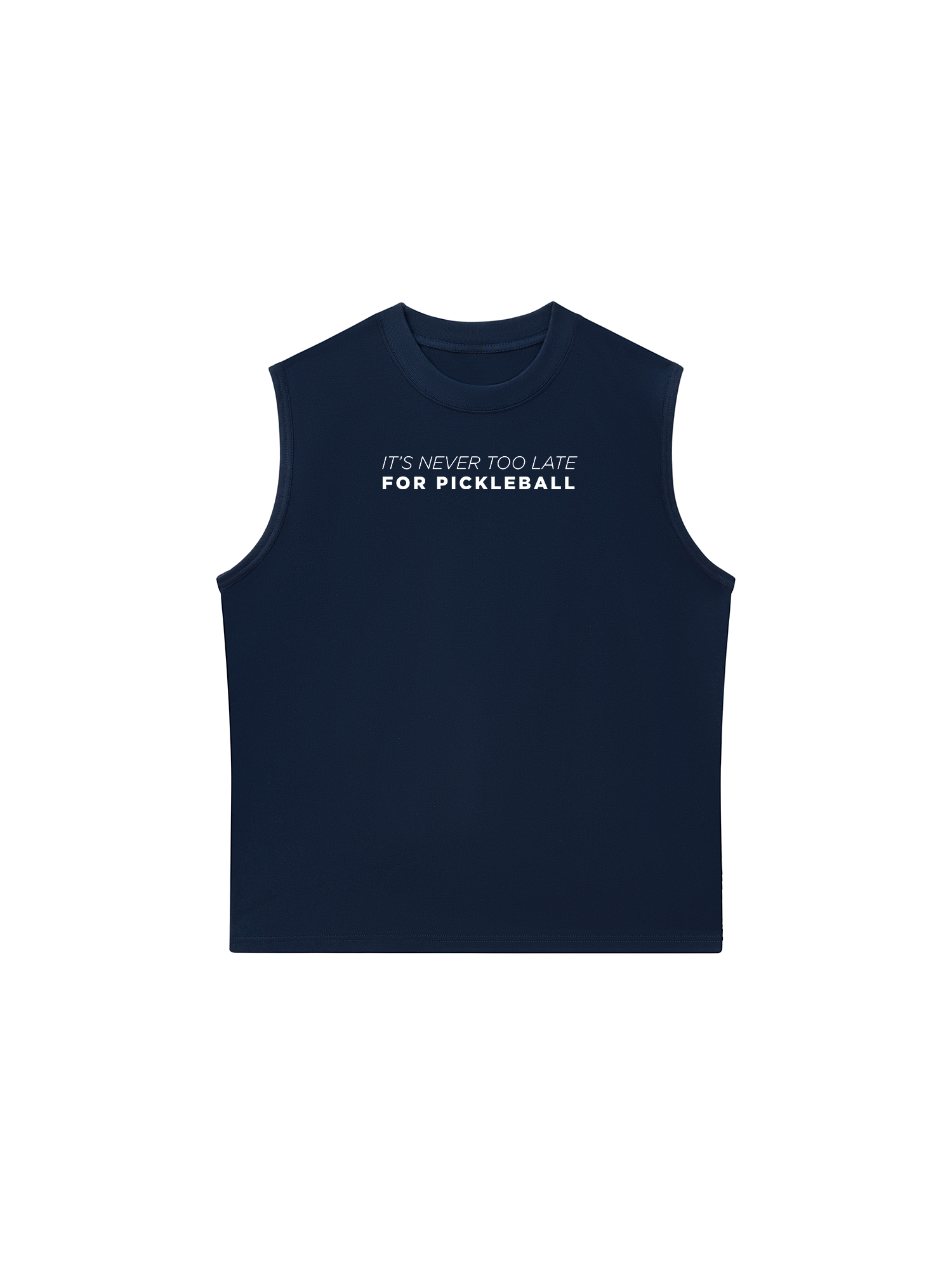 Áo Ba Lỗ Relaxed Fit It_s Never Too Late For Pickleball