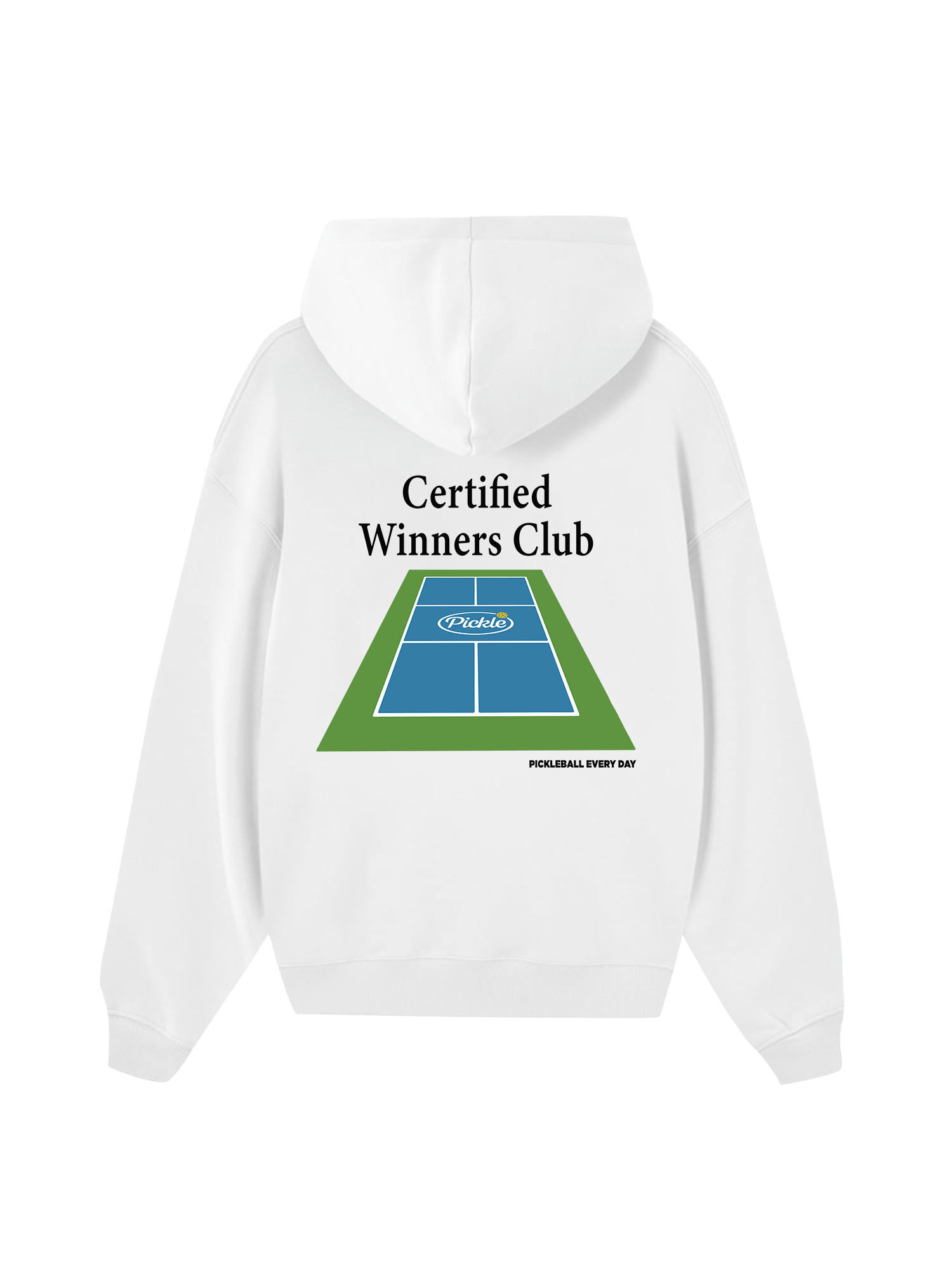 Pickleball Certified Winners Club Hoodie