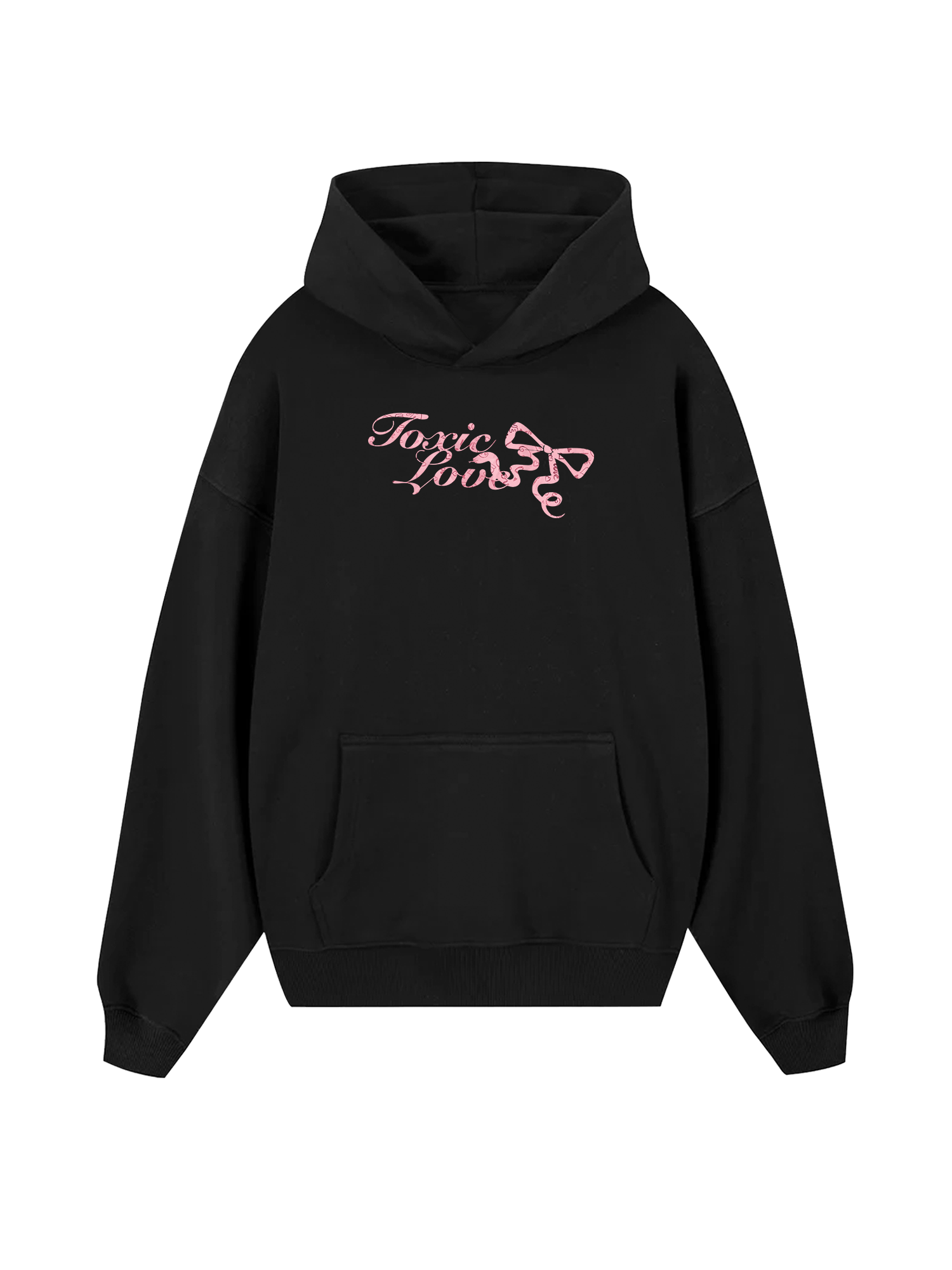 Girly Mood Toxic Love Hoodie