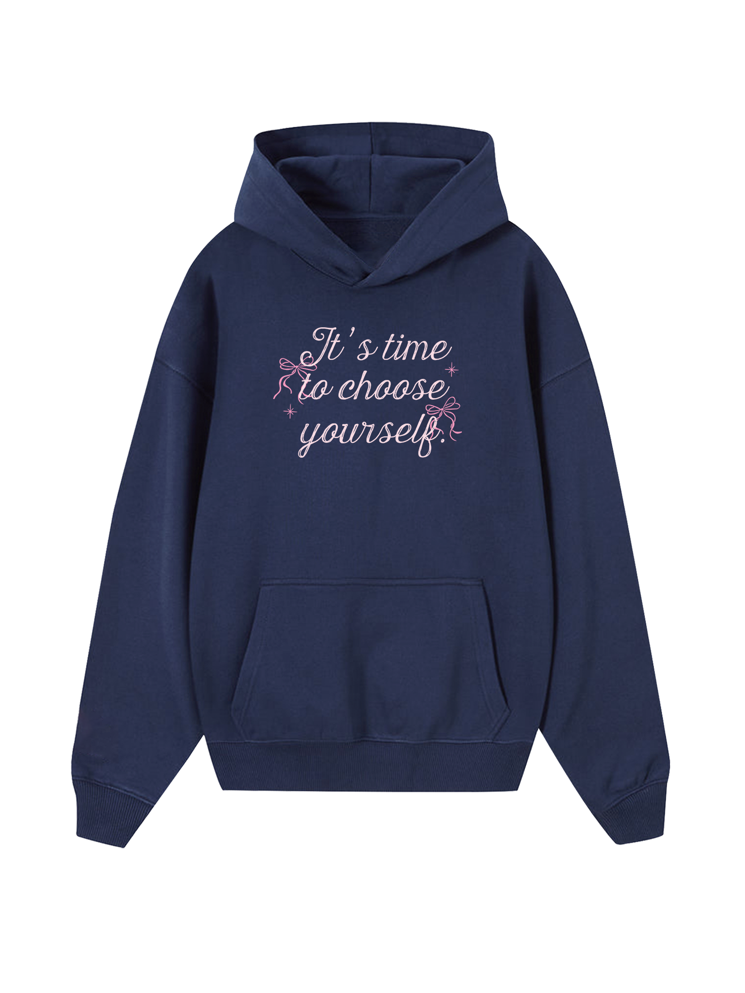 Girly Mood It's Time To Choose Yourself Hoodie
