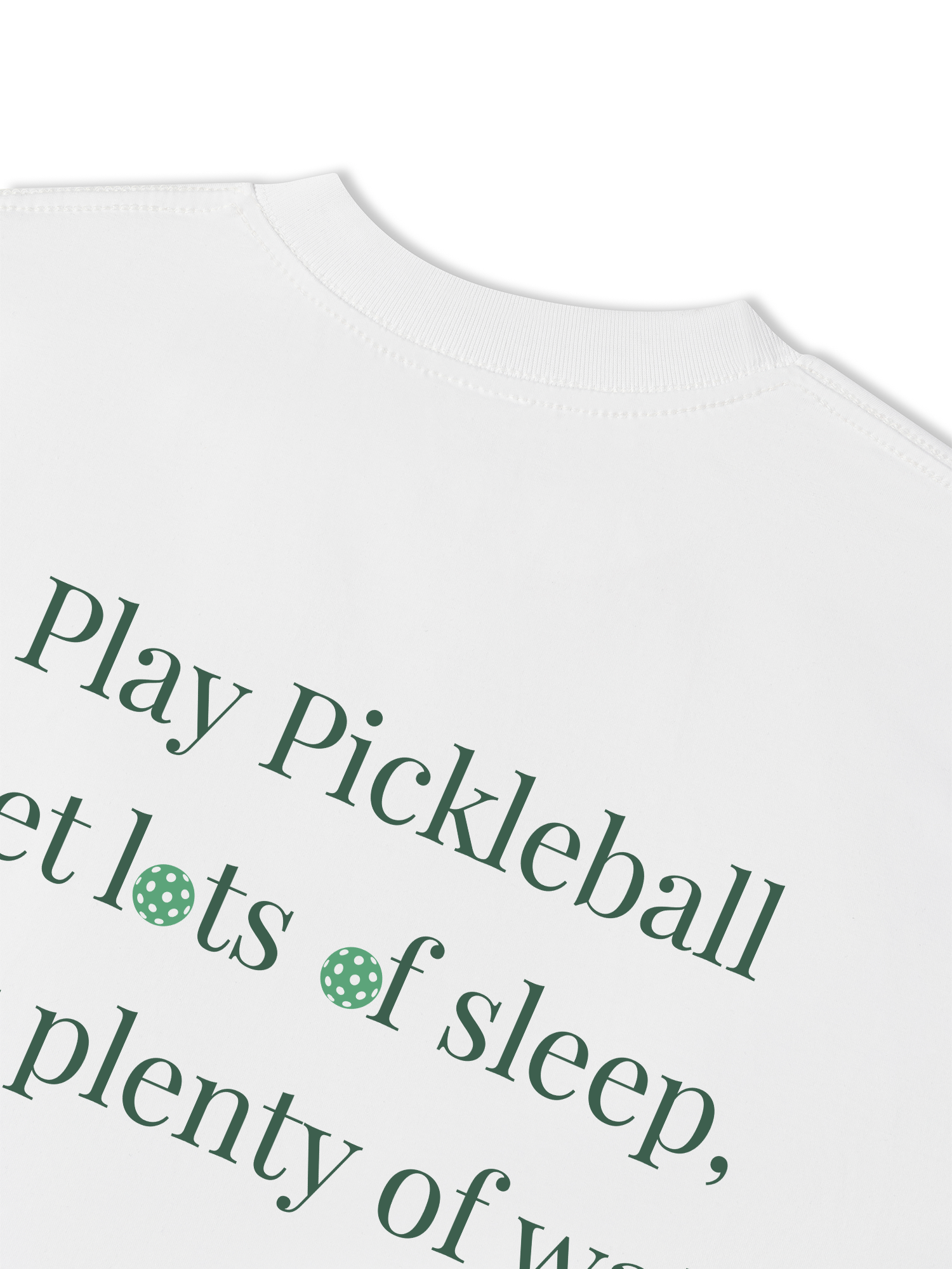 Áo Thun Relaxed Fit Pickleball Quote