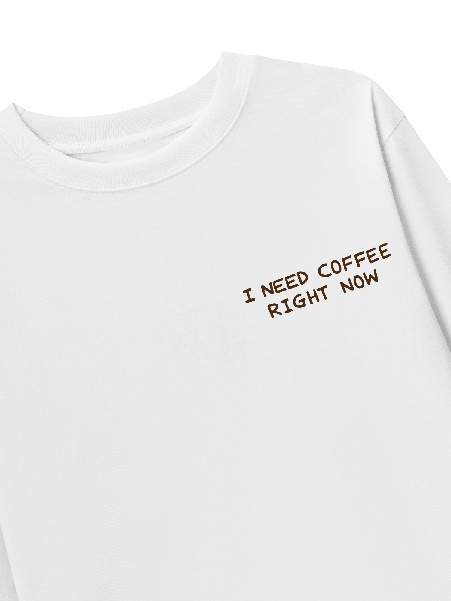 Áo Thun Dài Tay I Need Coffee Right Now