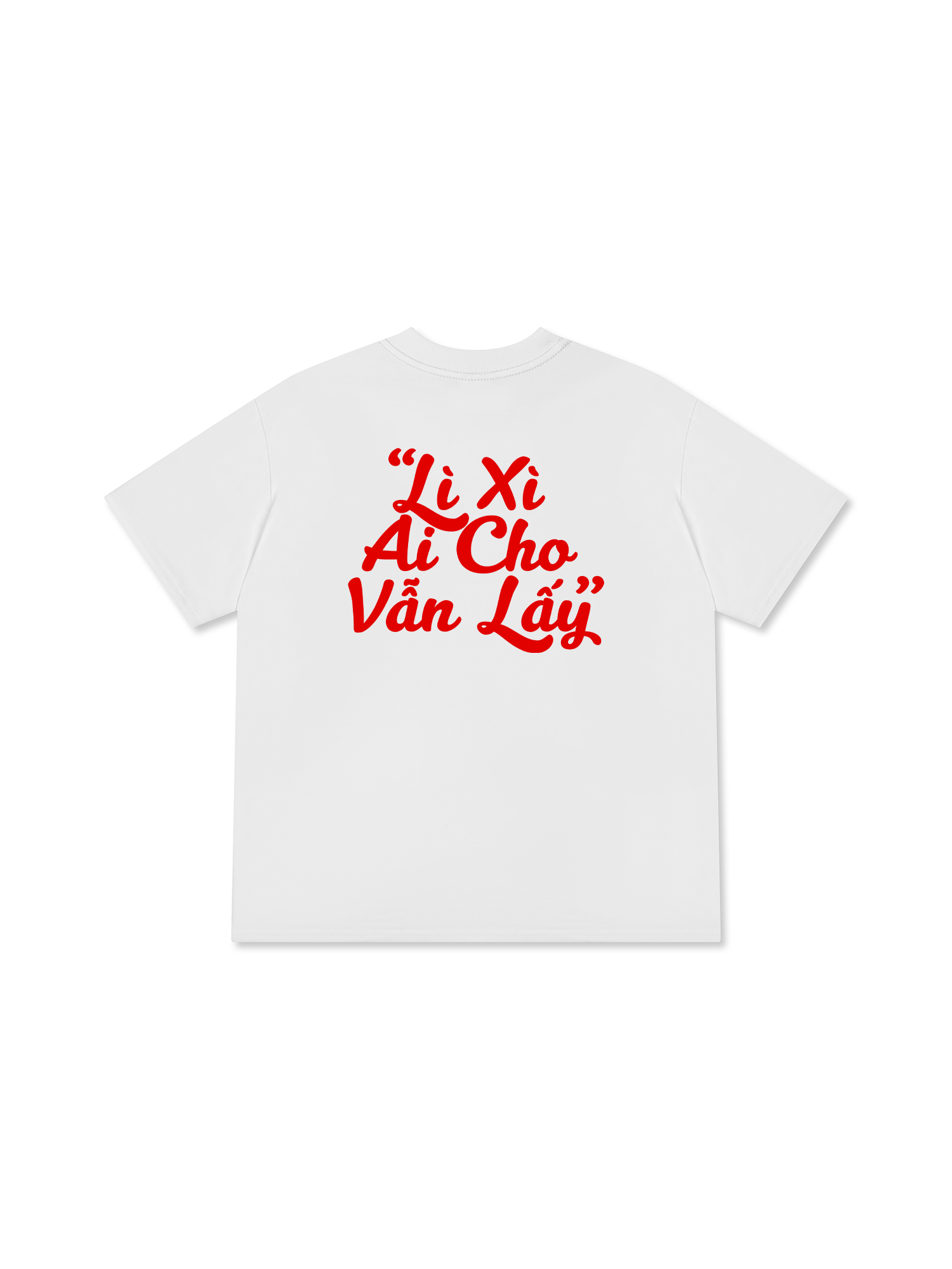 Áo Thun Relaxed Fit Lì Xì Ai Cho Vẫn Lấy