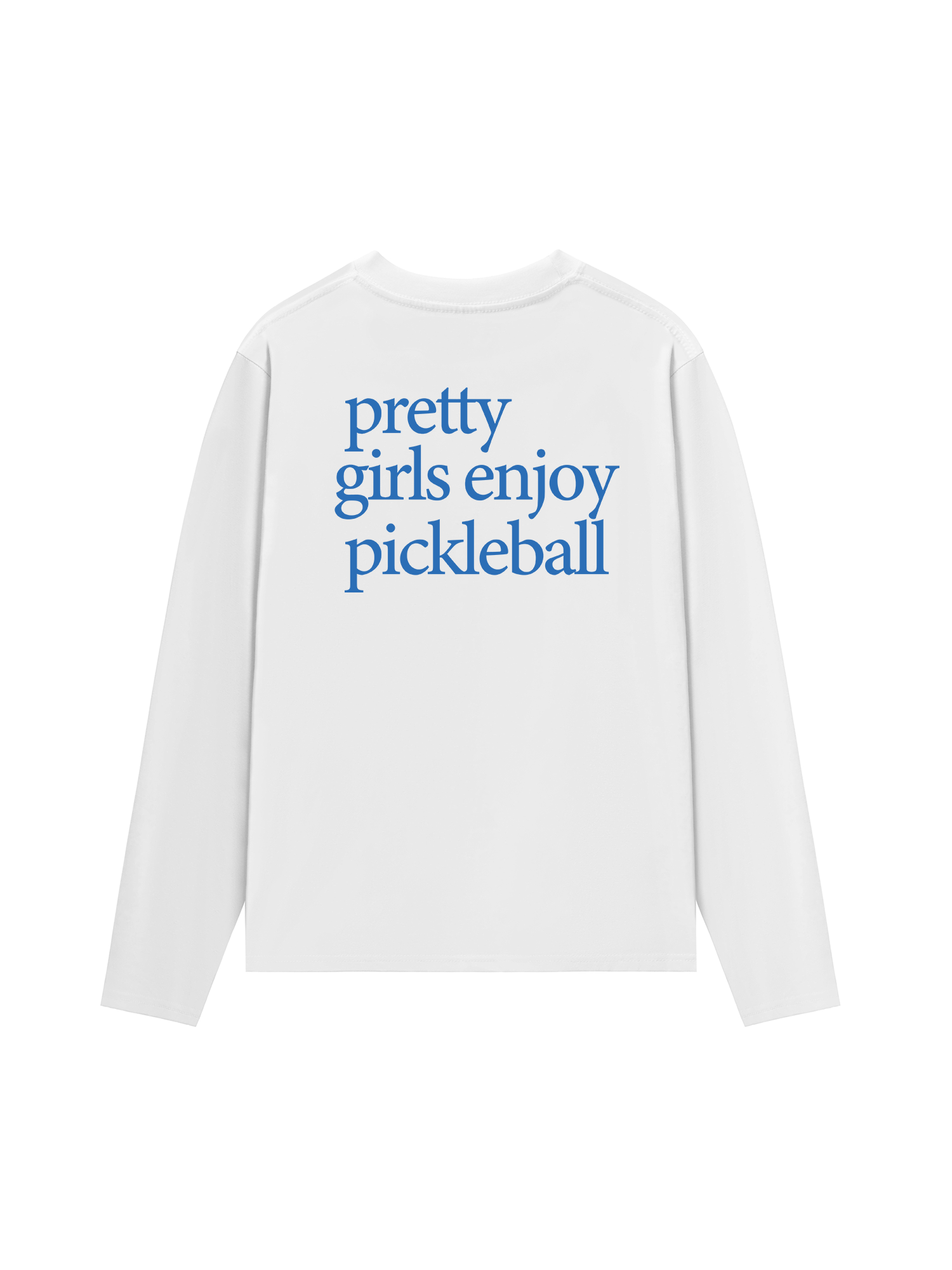 Áo Thun Dài Tay Pretty Girls Enjoy Pickleball