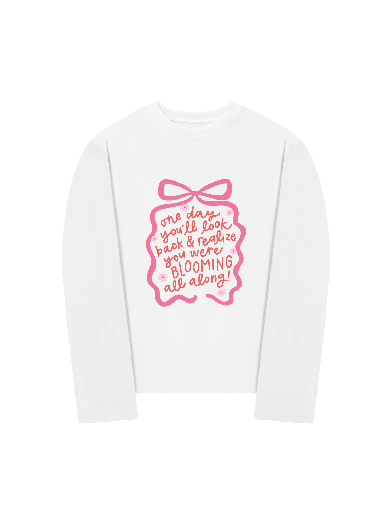 Áo Thun Dài Tay You Were Blooming