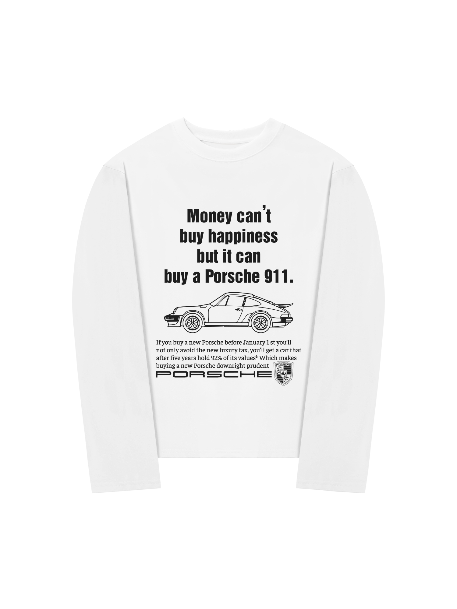 Áo Thun Dài Tay Porsche Money Can_t Buy Happiness