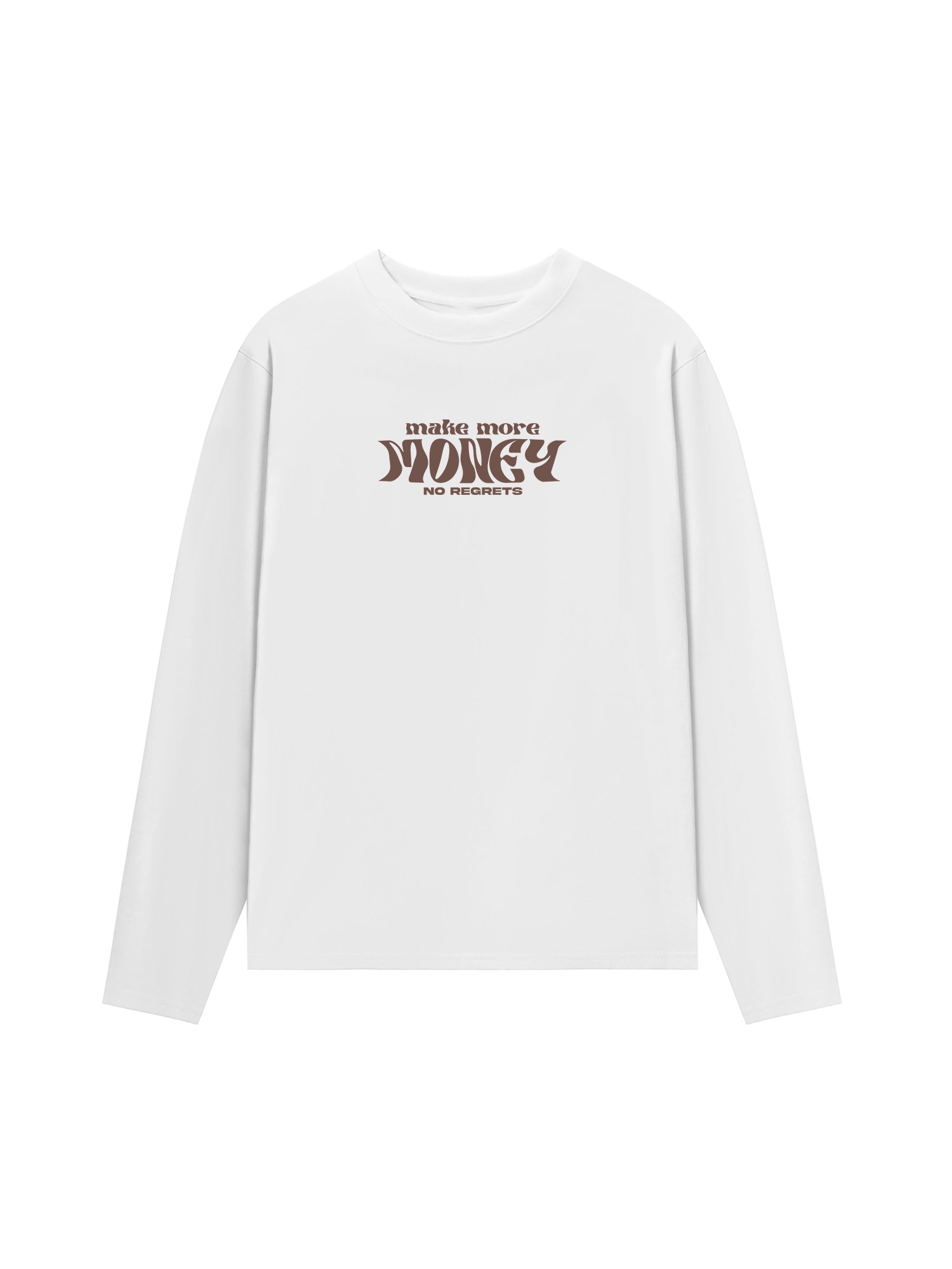 Áo Thun Dài Tay Money Make More No Regrets
