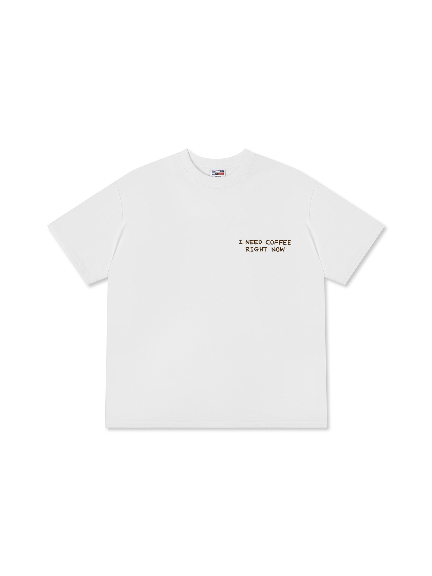 Áo Thun Relaxed Fit Daily Cup I Need Coffee Right Now