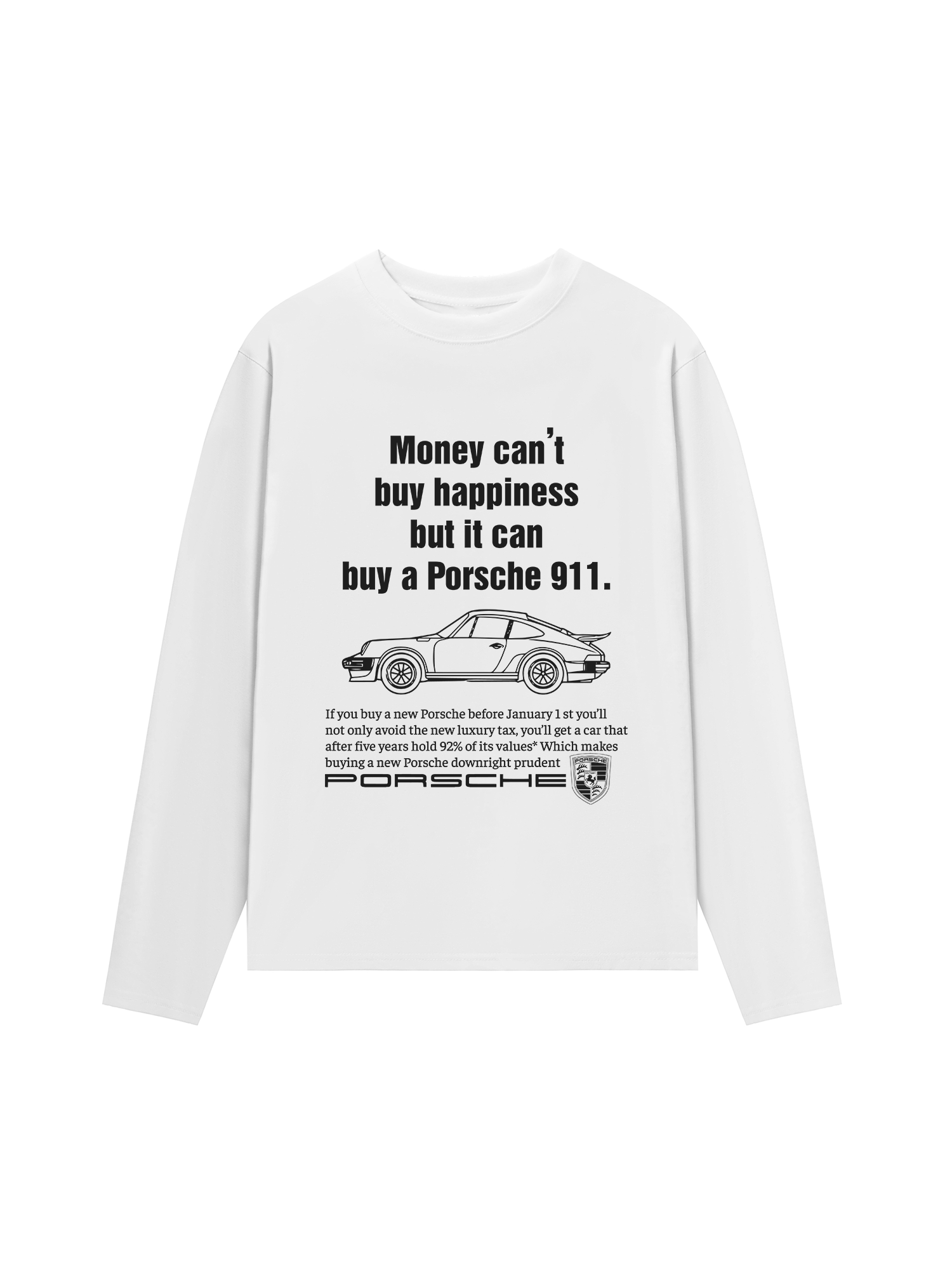 Áo Thun Dài Tay Porsche Money Can_t Buy Happiness