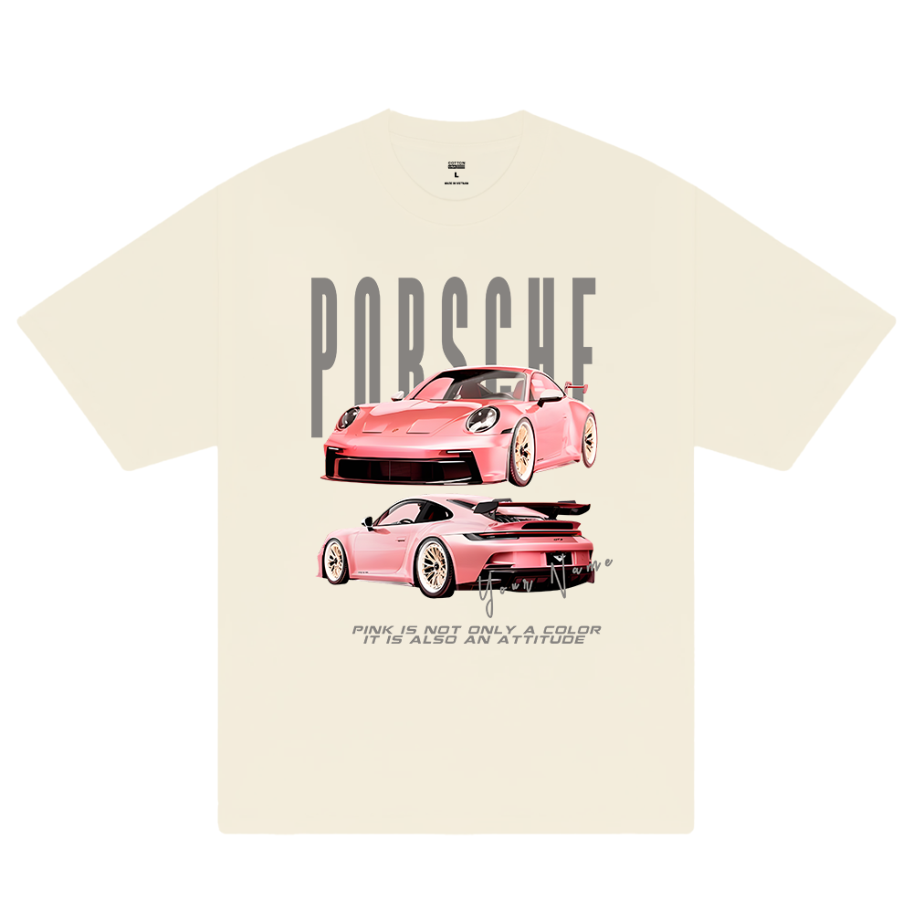 Custom Car Porsche Pink Is Also An Attitude T-Shirt