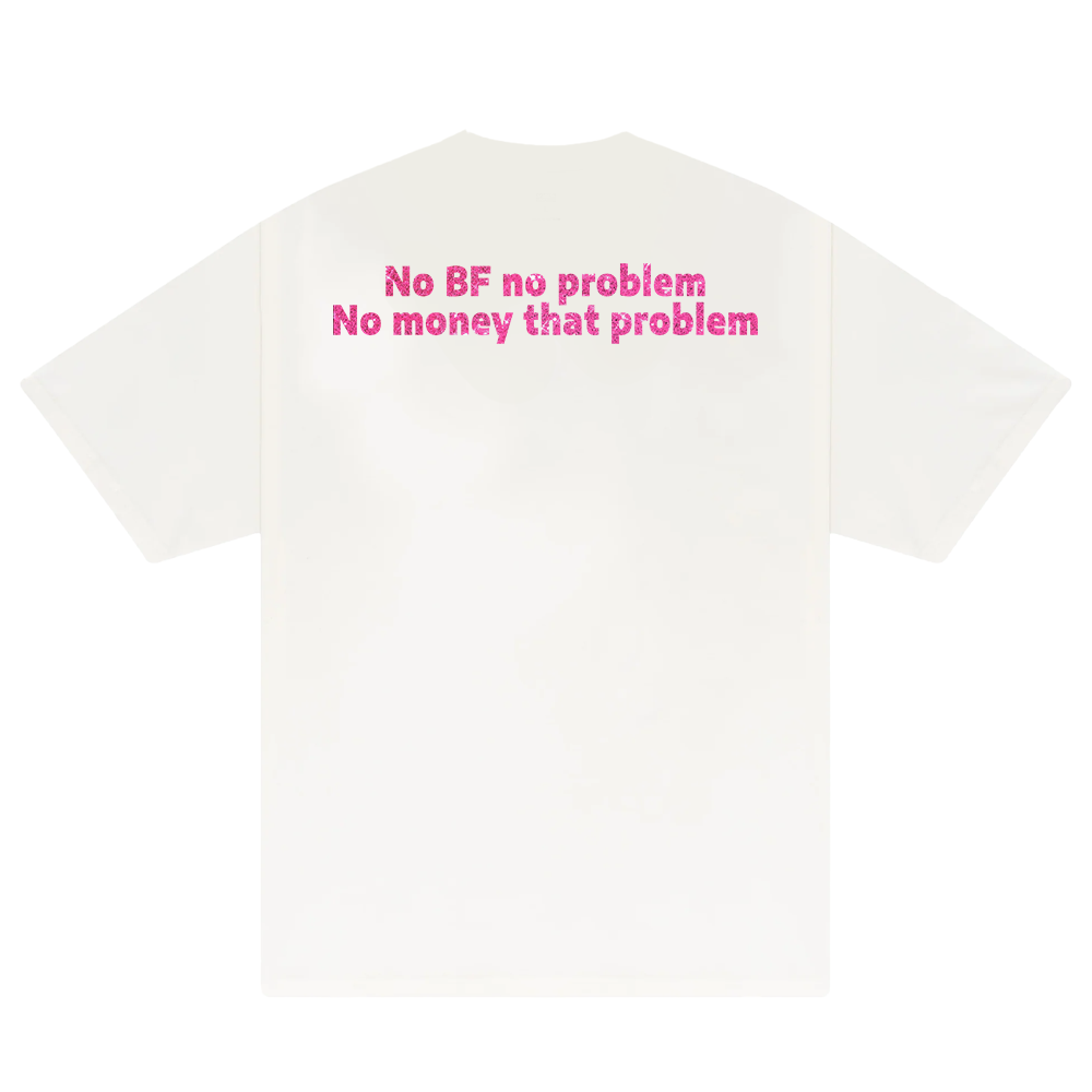 Custom Couple No BF No Problem, No Money That Problem T-Shirt