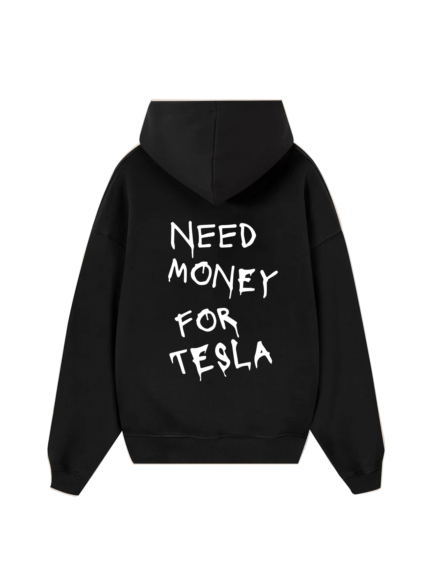 Need Money For Tesla Hoodie