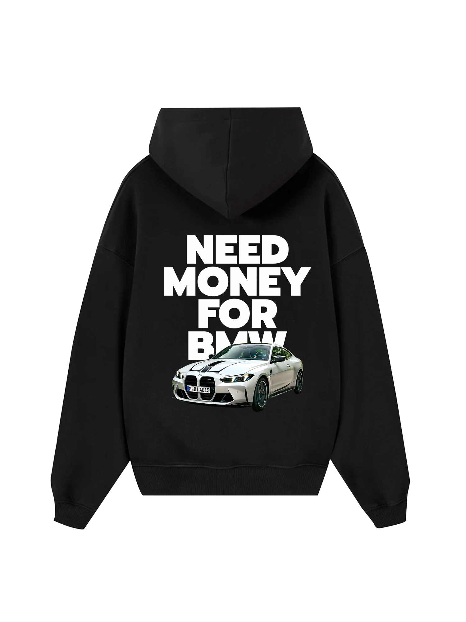 BMW Need Money For Hoodie