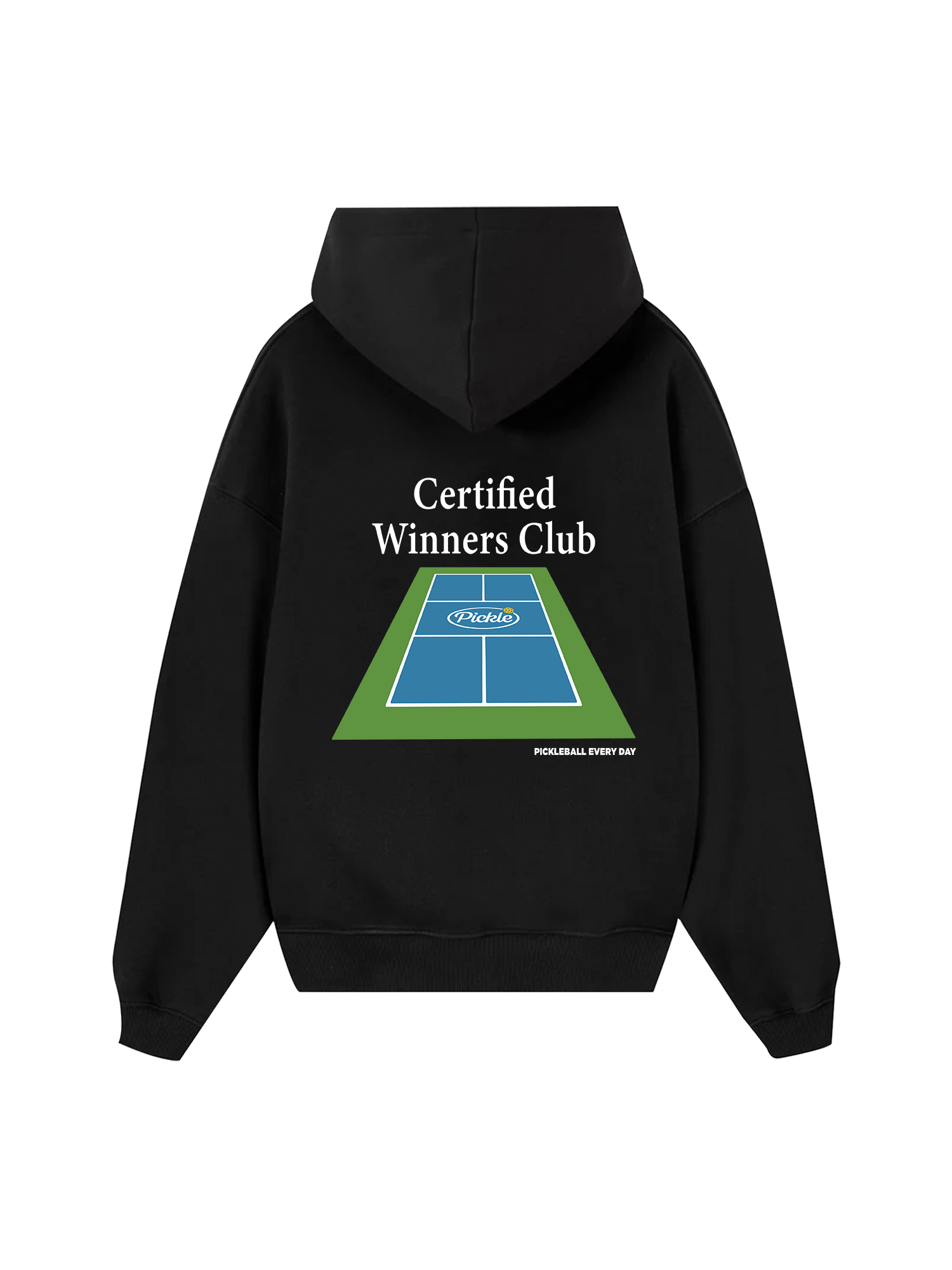 Pickleball Certified Winners Club Hoodie