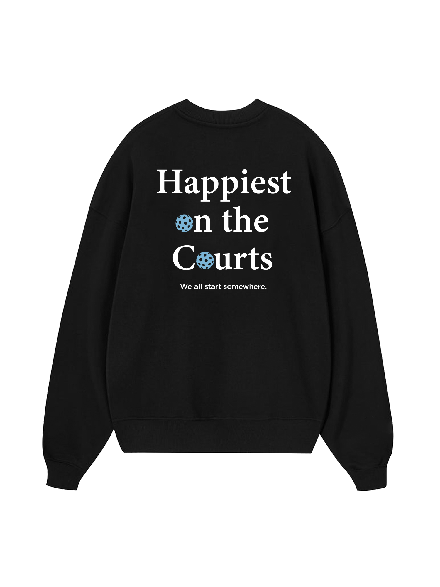 Pickleball Happiest on the Courts Sweater