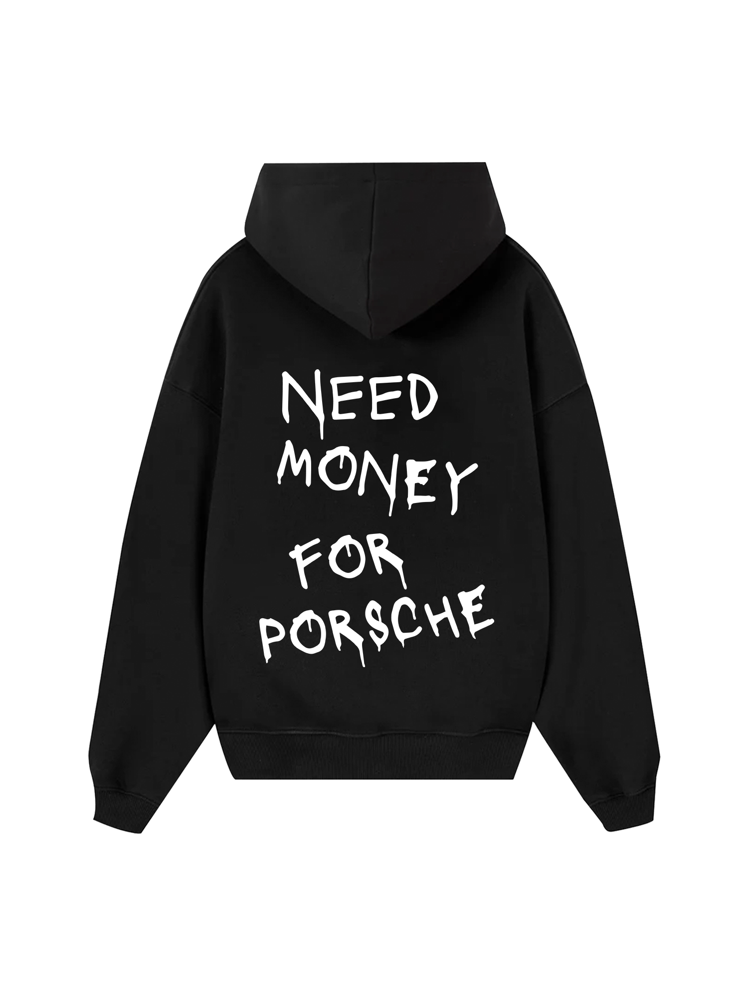 Need Money For Porsche Paiting Hoodie