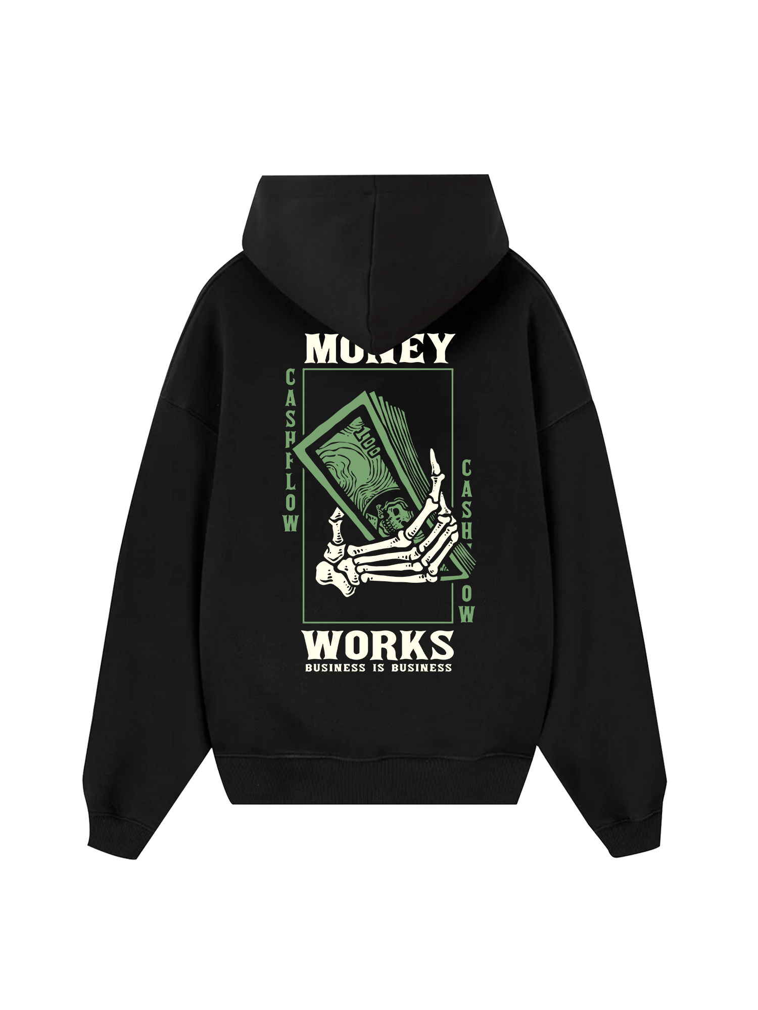 Money Works Business Is Business Hoodie