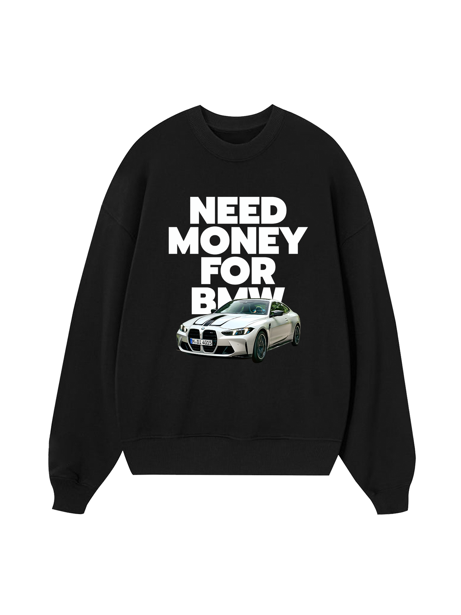 BMW Need Money For Sweater