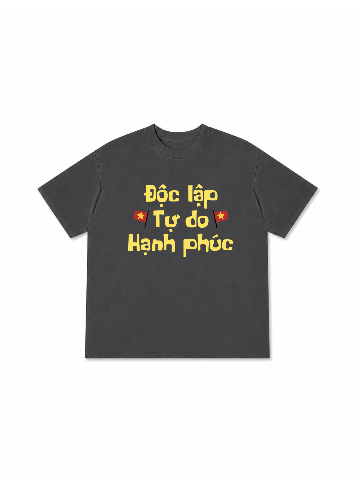 Áo Thun Relaxed Fit Độc Lập Tự Do Hạnh Phúc