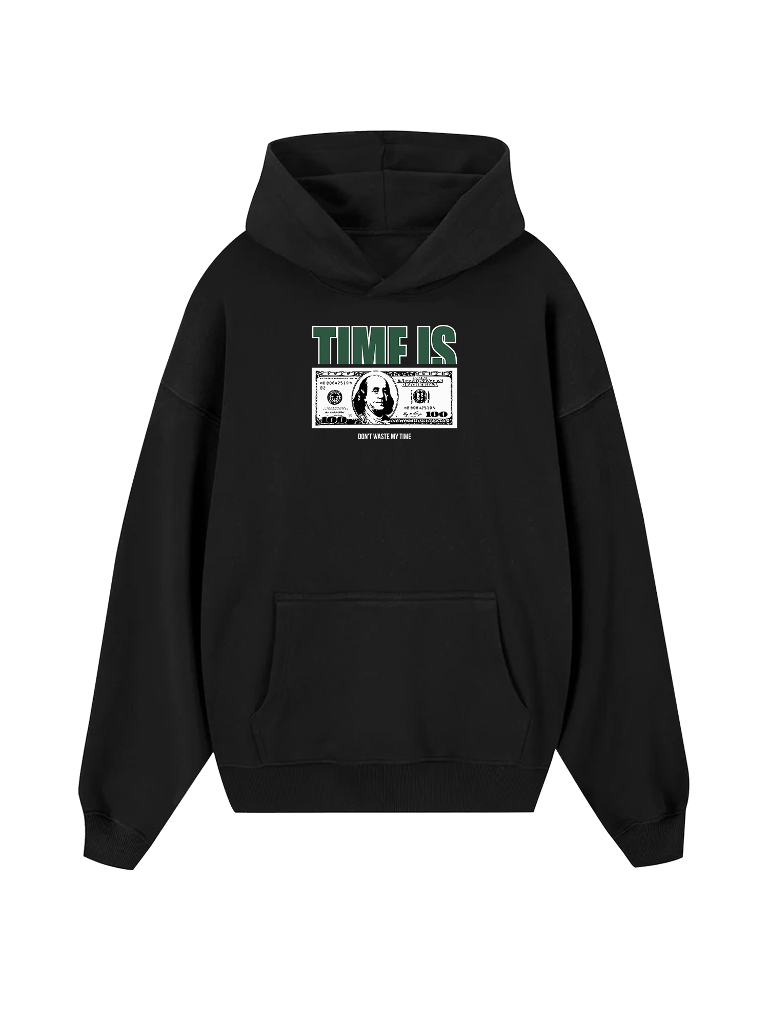 Time Is Money Hoodie