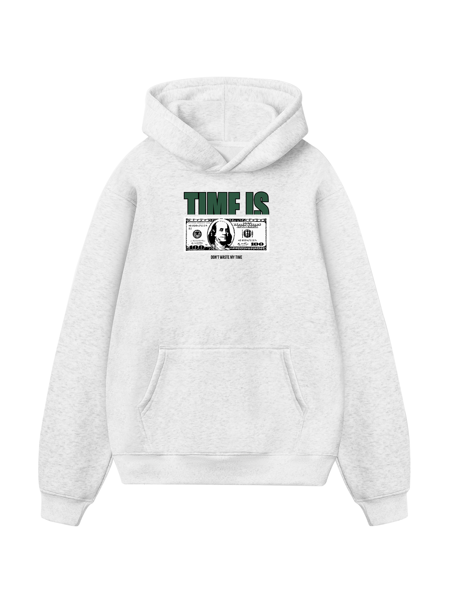 Time Is Money Hoodie