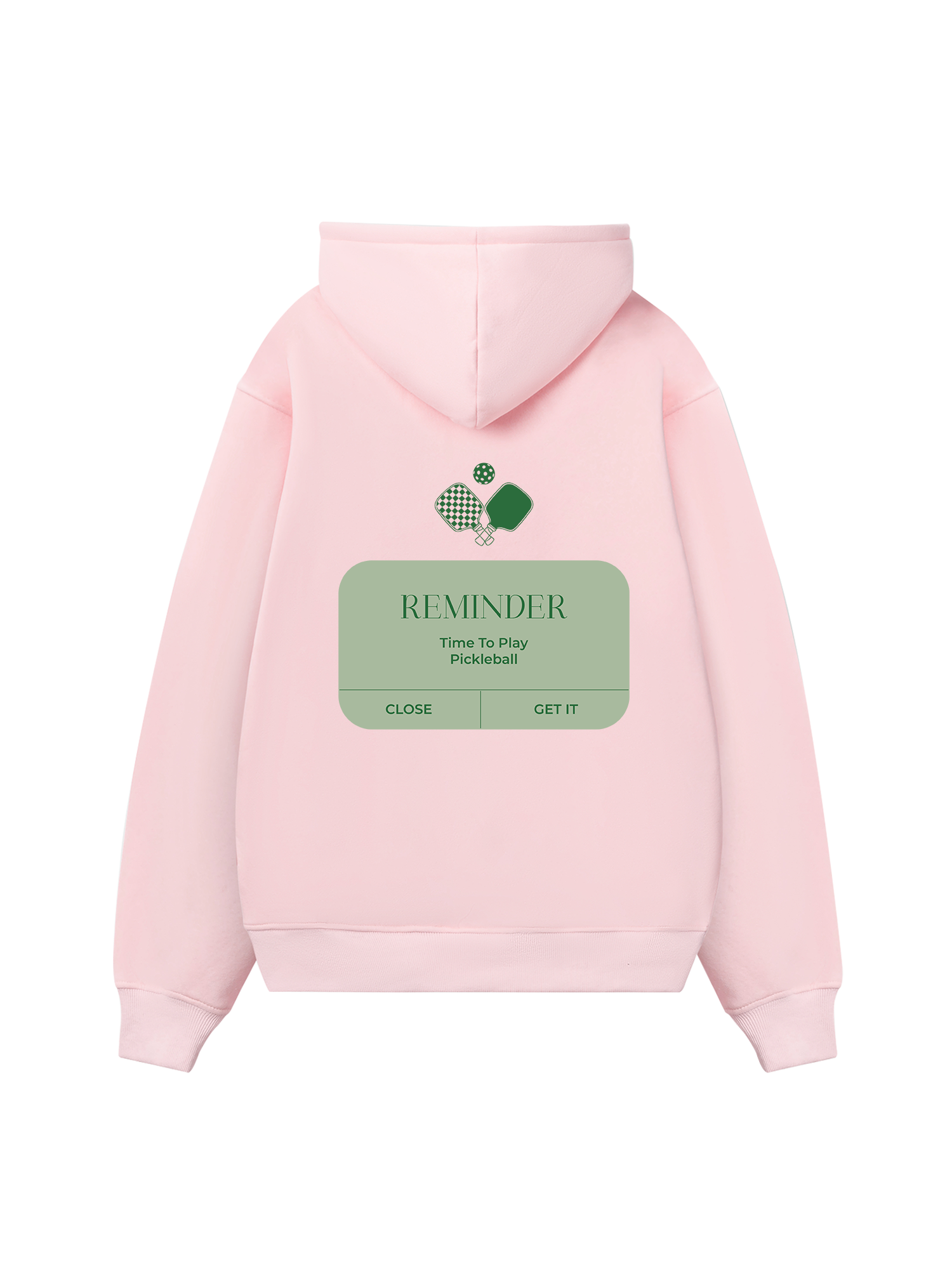 Pickleball Reminder Time To Play Pickleball Hoodie