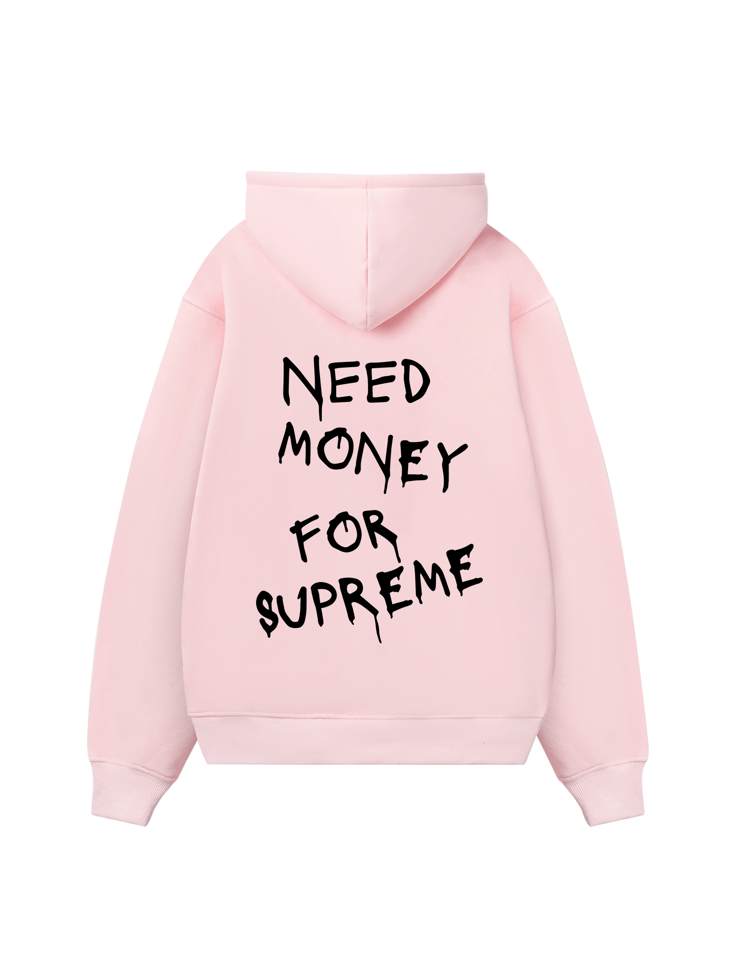 Need Money For Supreme Hoodie