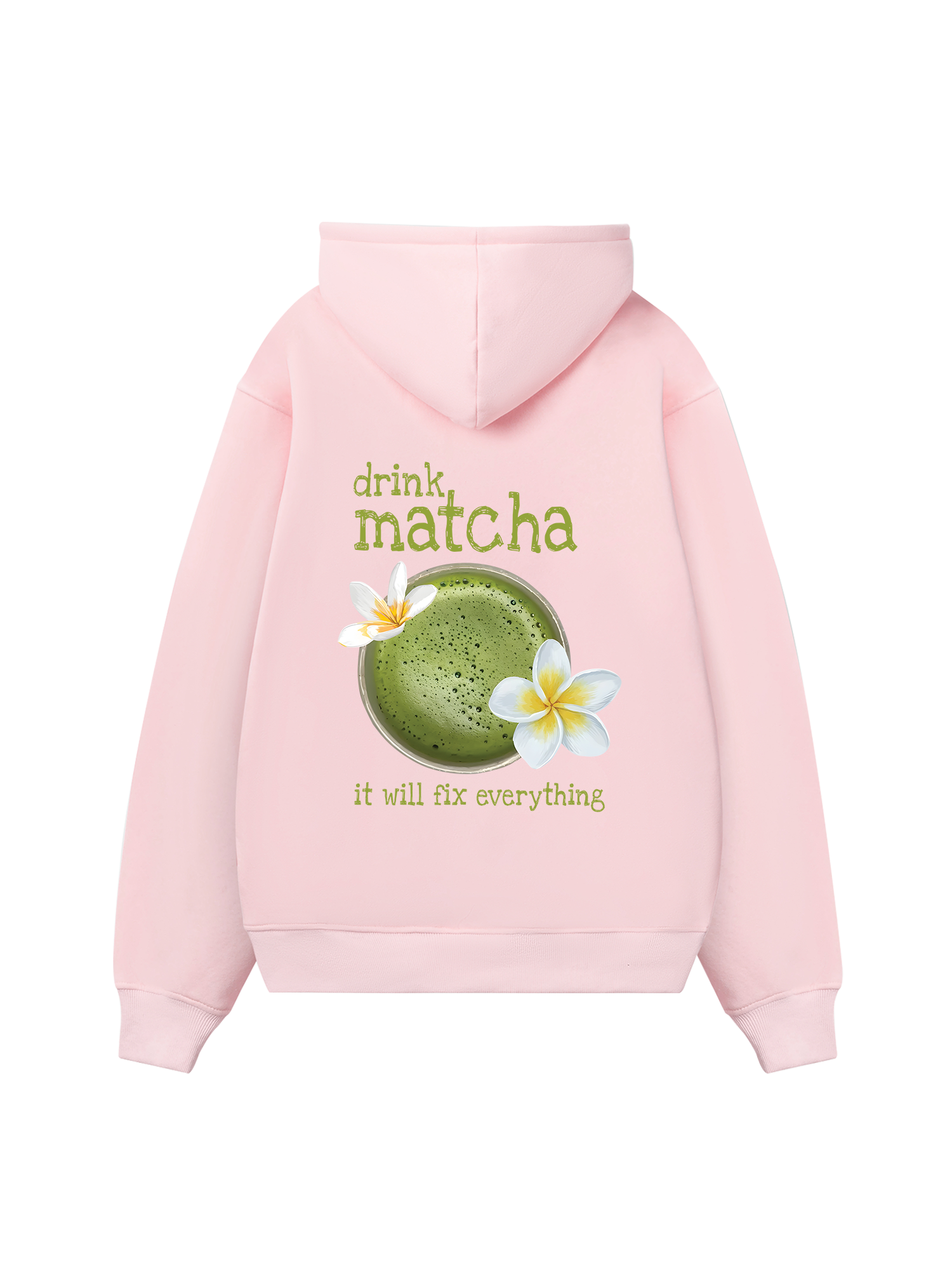 Matcha Will Fix Everything Hoodie