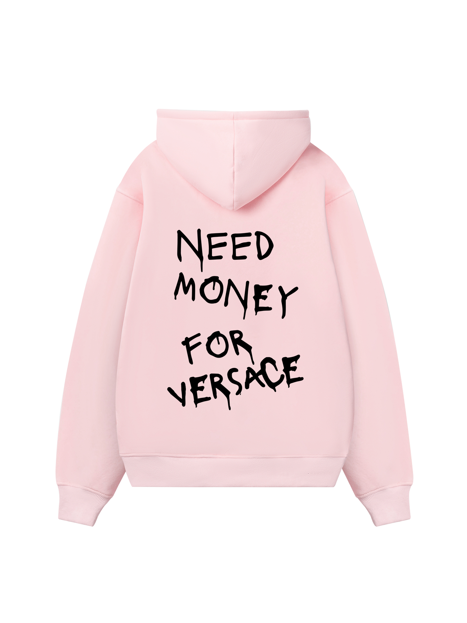 Need Money For Versace Hoodie