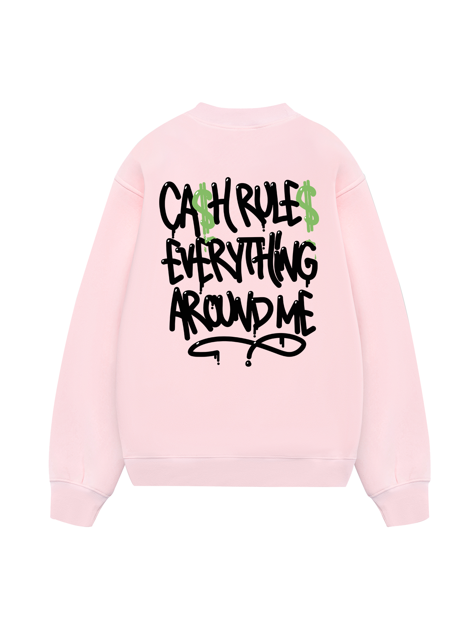 Money Cash Rules Everything Sweater