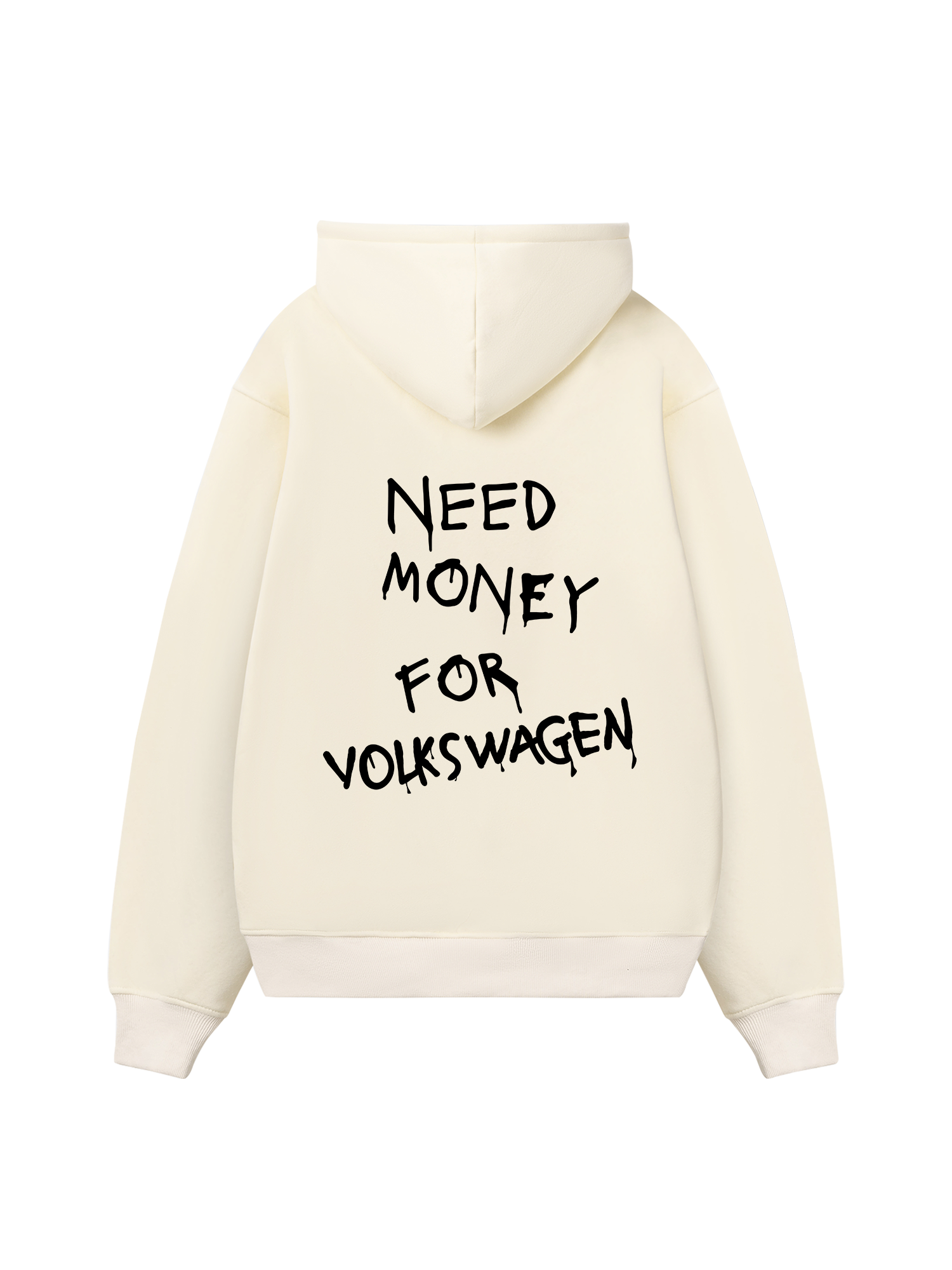 Need Money For Volkswagen Hoodie