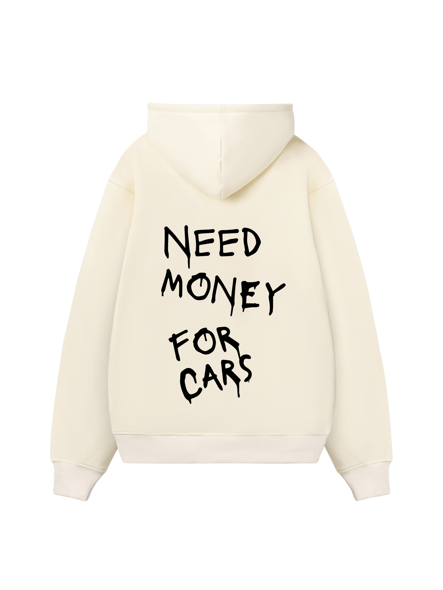 Need Money For Cars Hoodie
