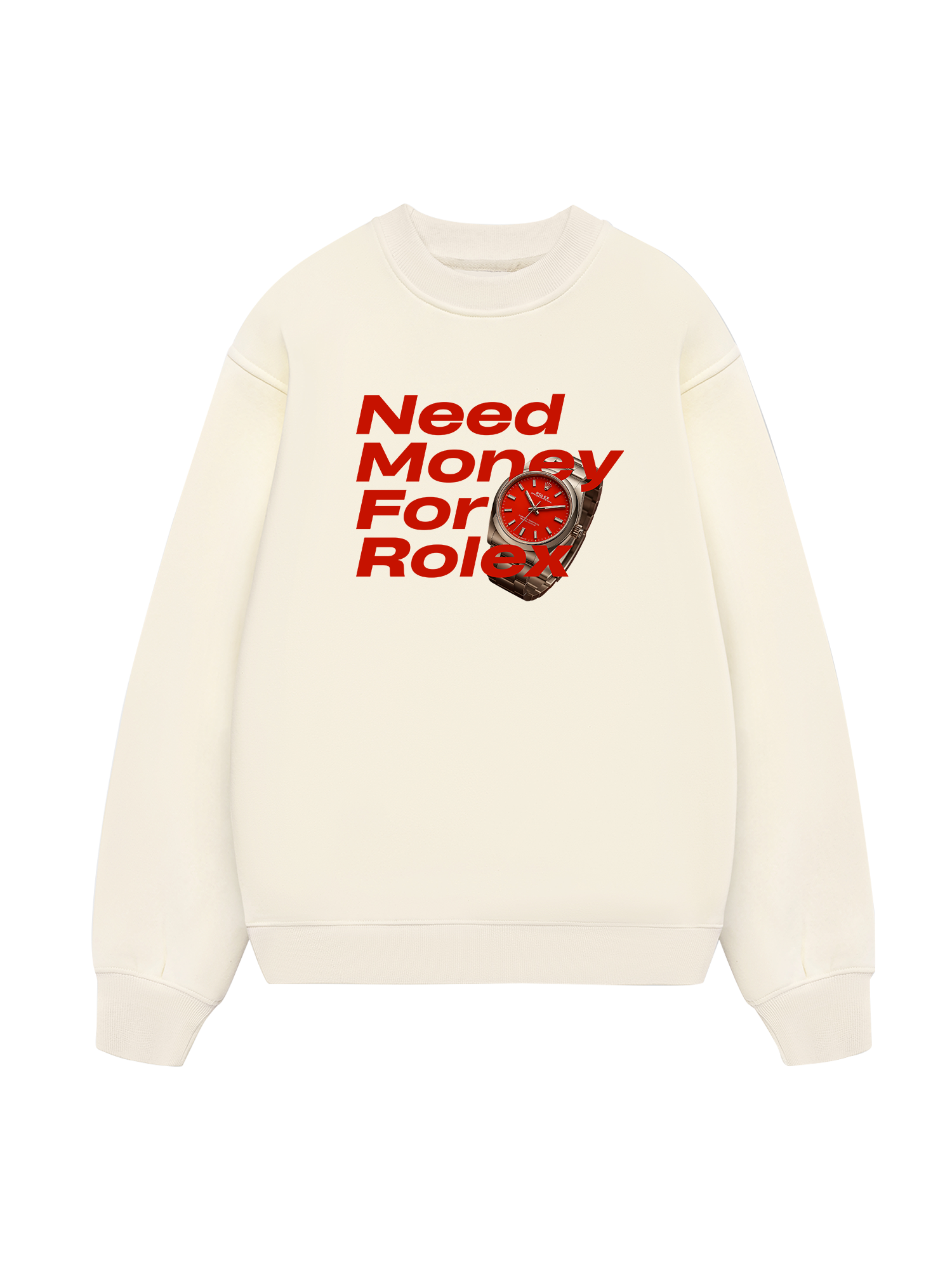 Watch Need Money For Rolex Sweater