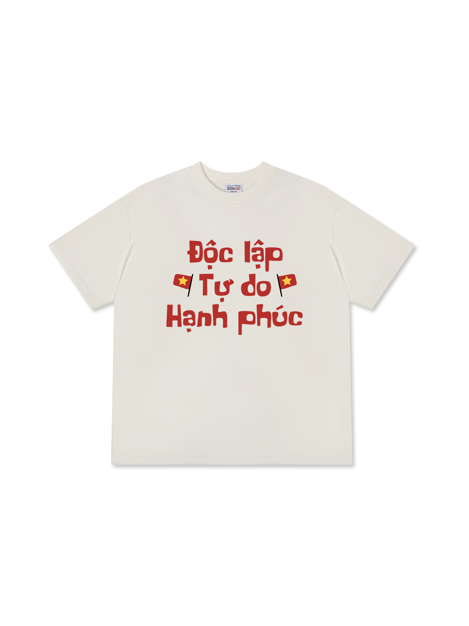 Áo Thun Relaxed Fit Độc Lập Tự Do Hạnh Phúc