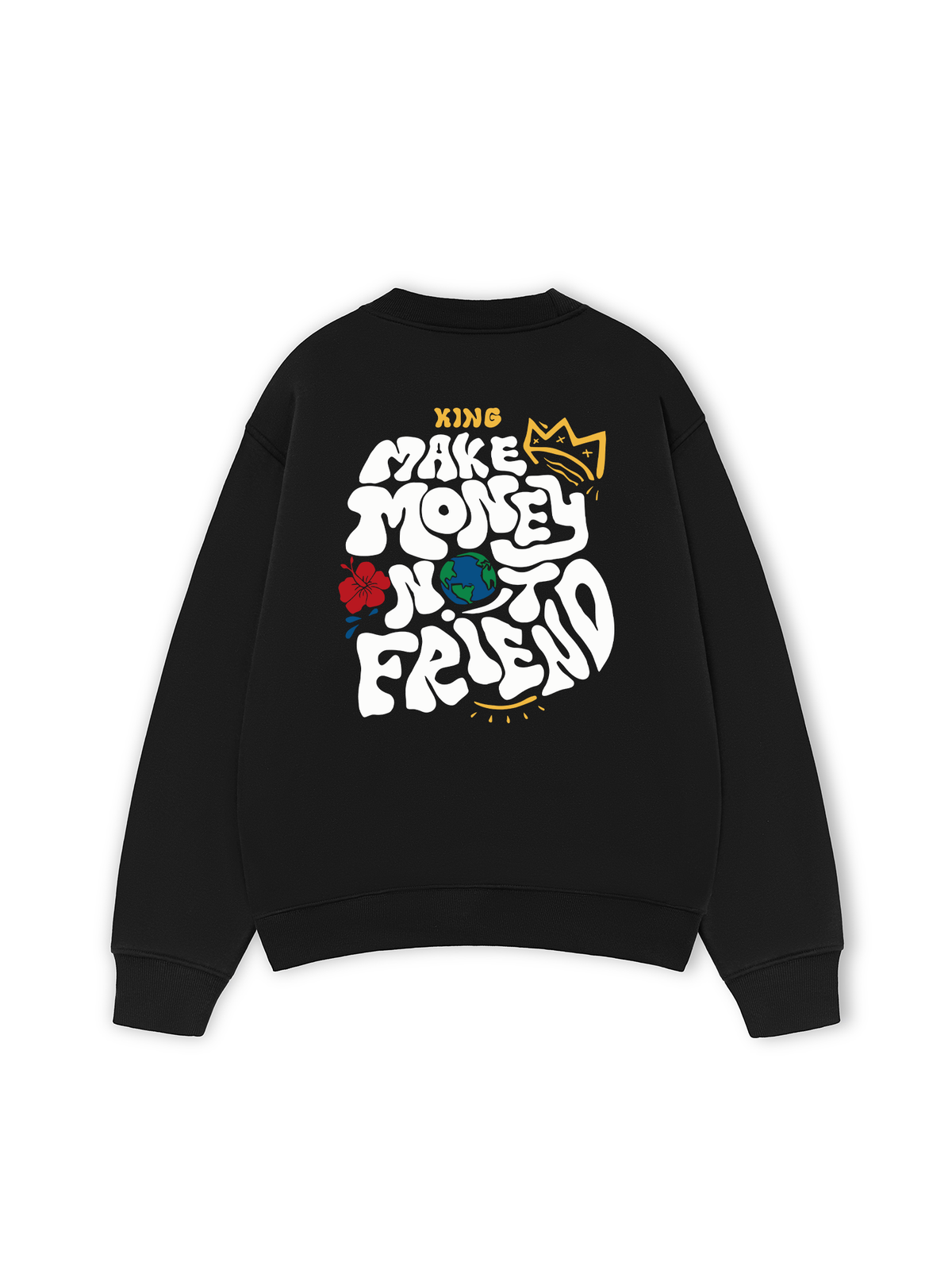 Áo Sweater Nỉ Hai Da Money King Make Not Friend
