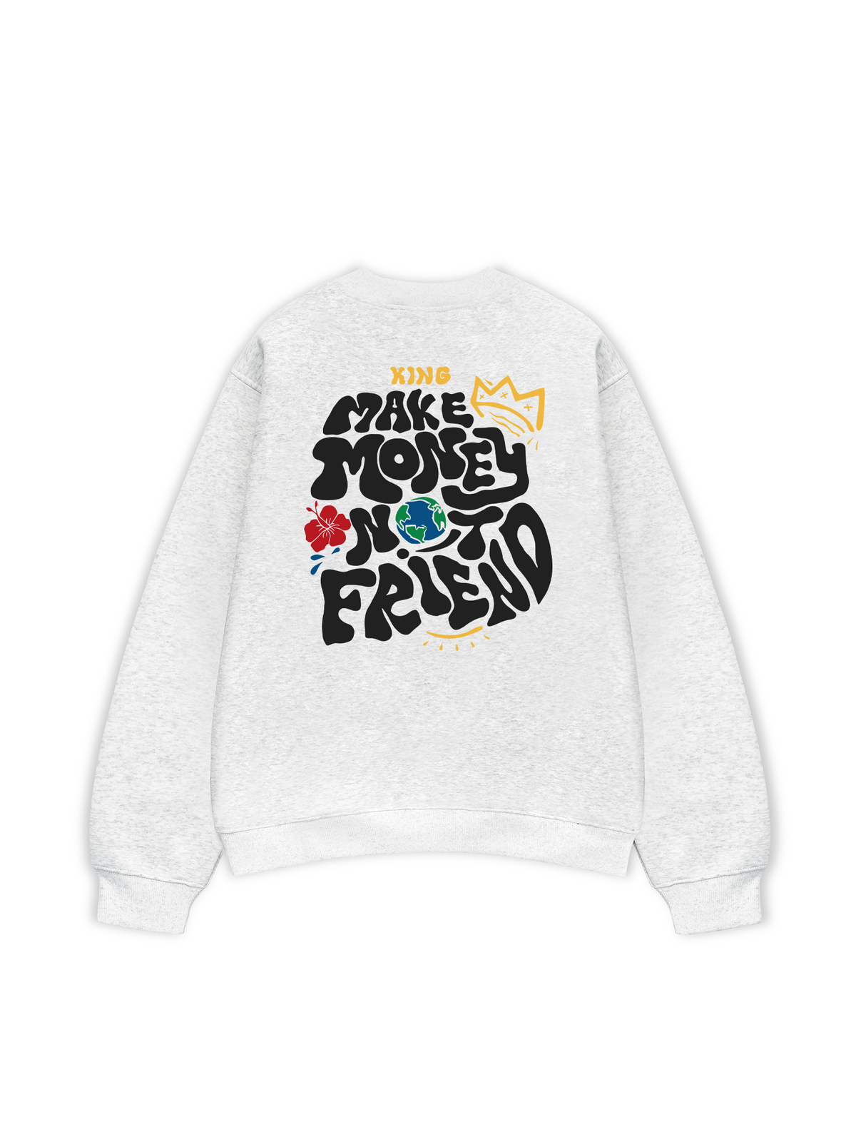 Áo Sweater Nỉ Hai Da Money King Make Not Friend