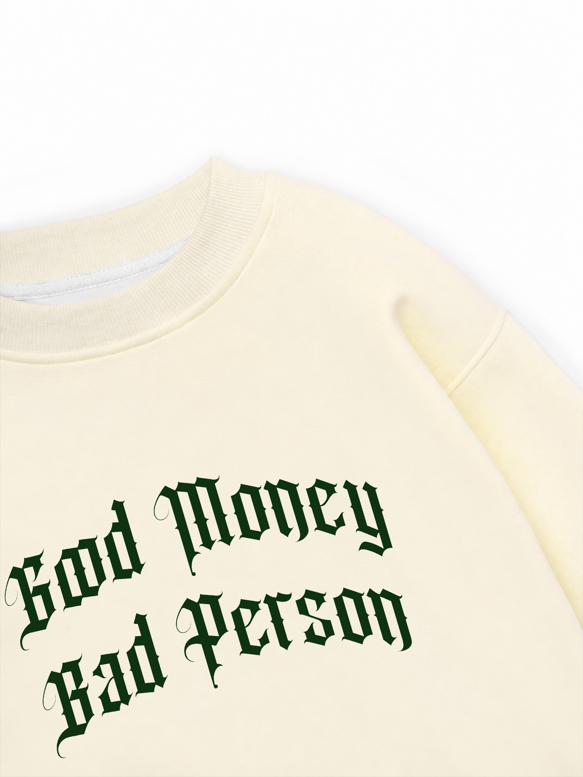 Áo Sweater Nỉ Hai Da Money Bad Person