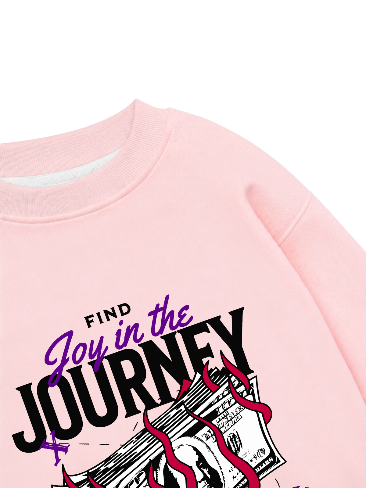 Áo Sweater Nỉ Hai Da Money Find Joy In The Journey