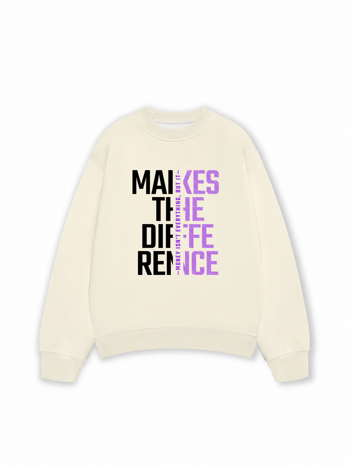 Áo Sweater Nỉ Hai Da Money Motivational Modern Typographic
