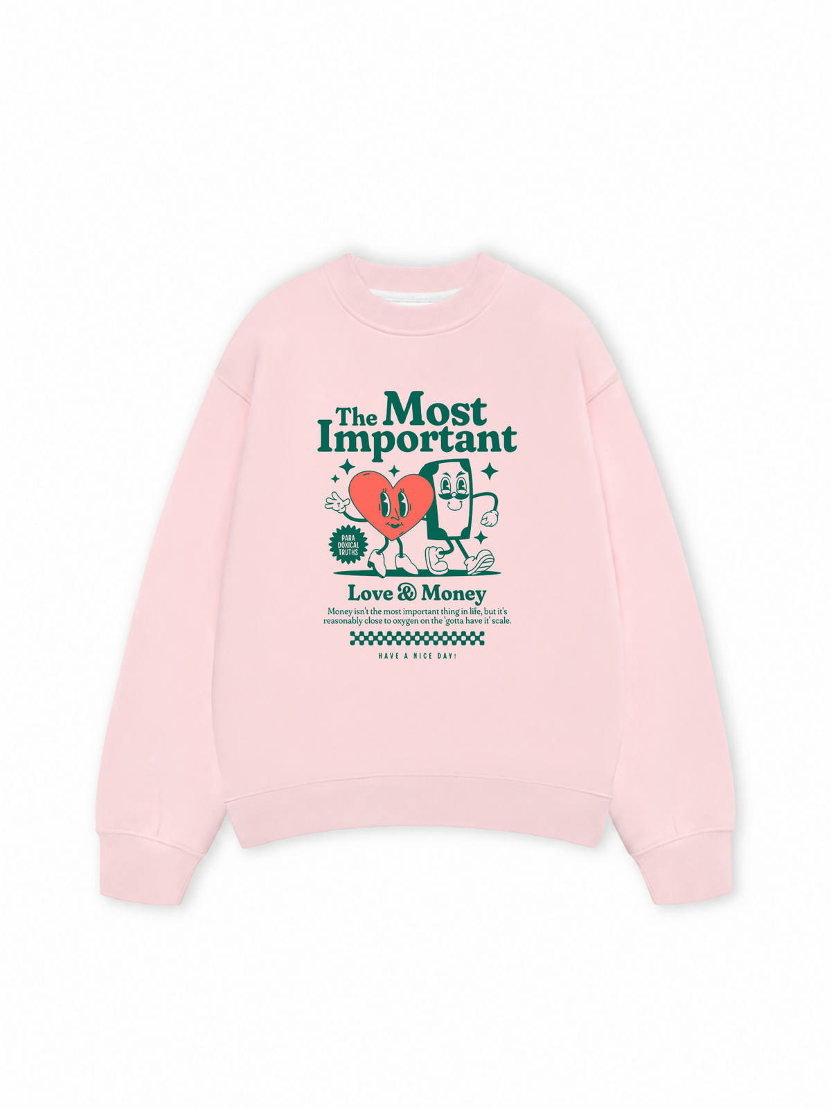 Áo Sweater Nỉ Hai Da Money The Most Important