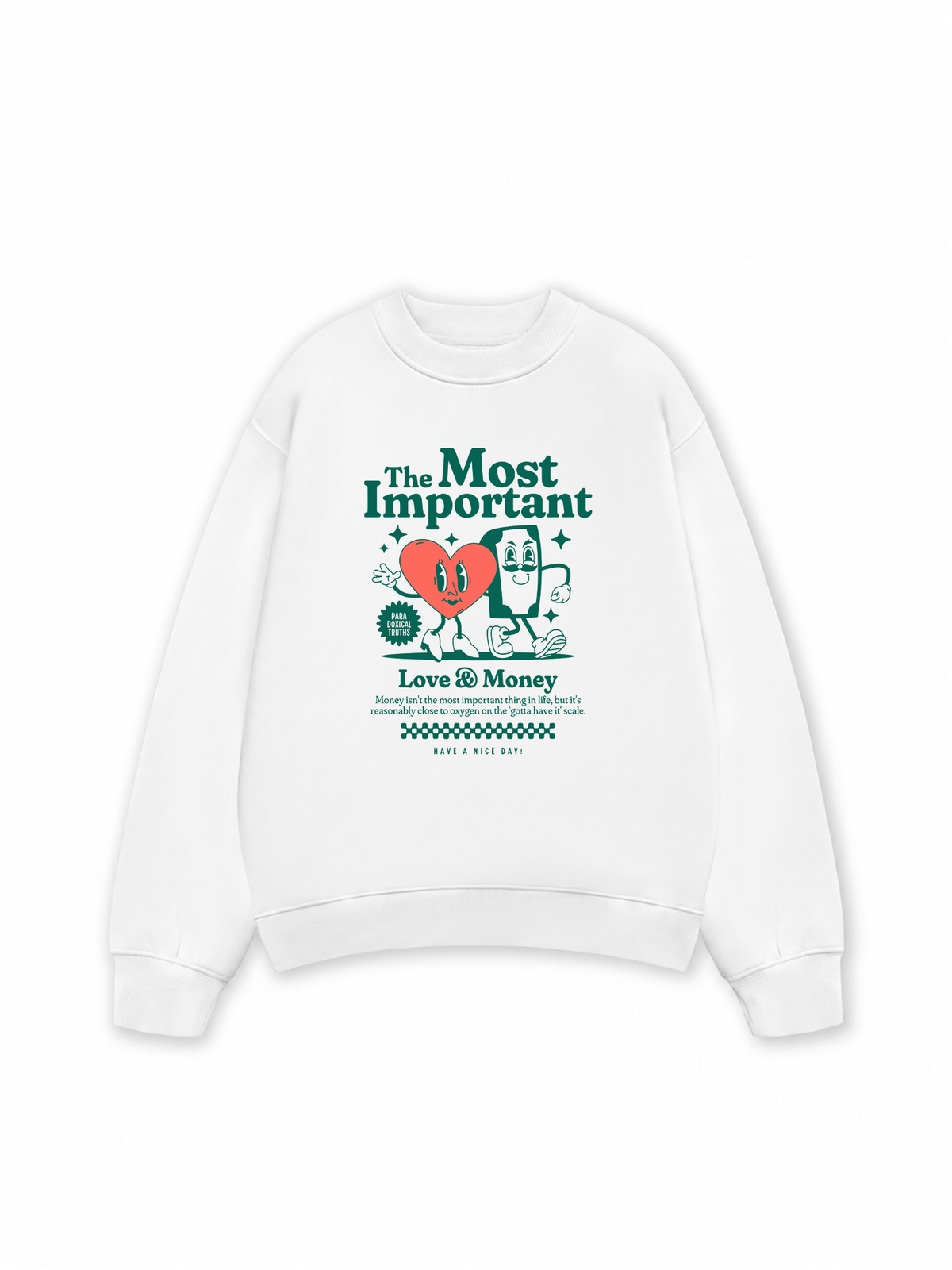 Áo Sweater Nỉ Hai Da Money The Most Important