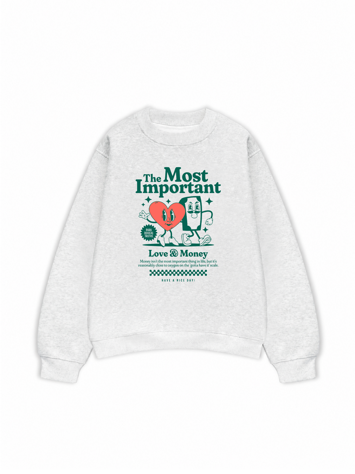 Áo Sweater Nỉ Hai Da Money The Most Important