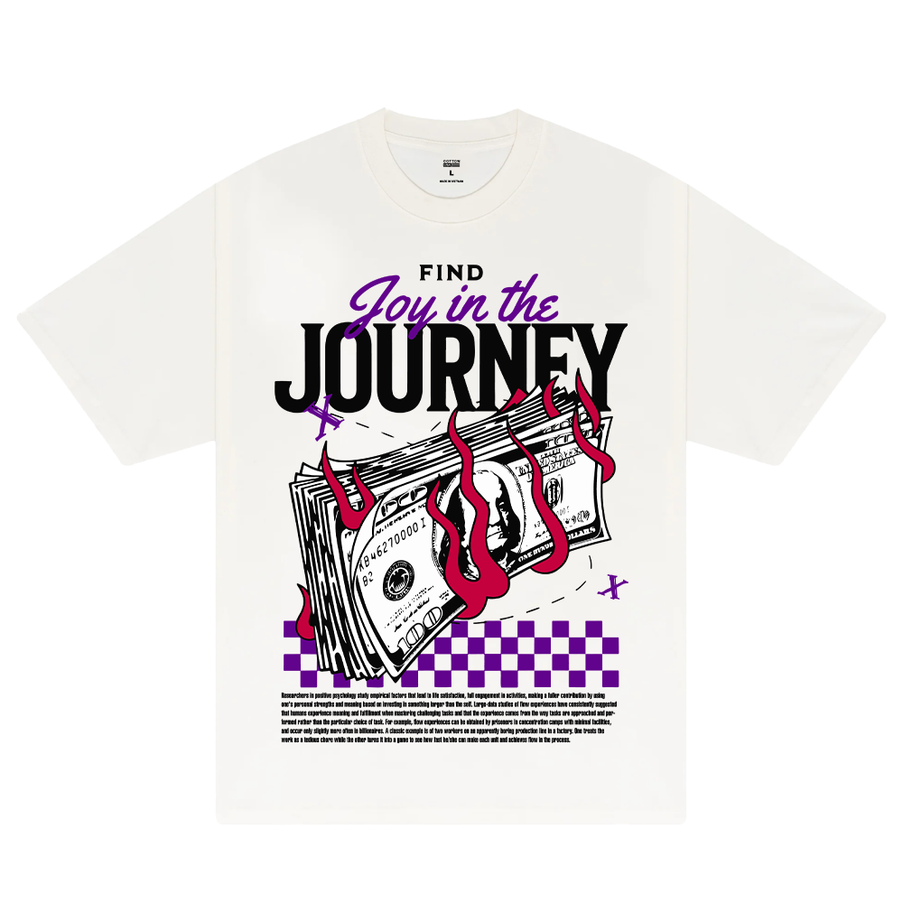 Money Find Joy In The Journey T-Shirt