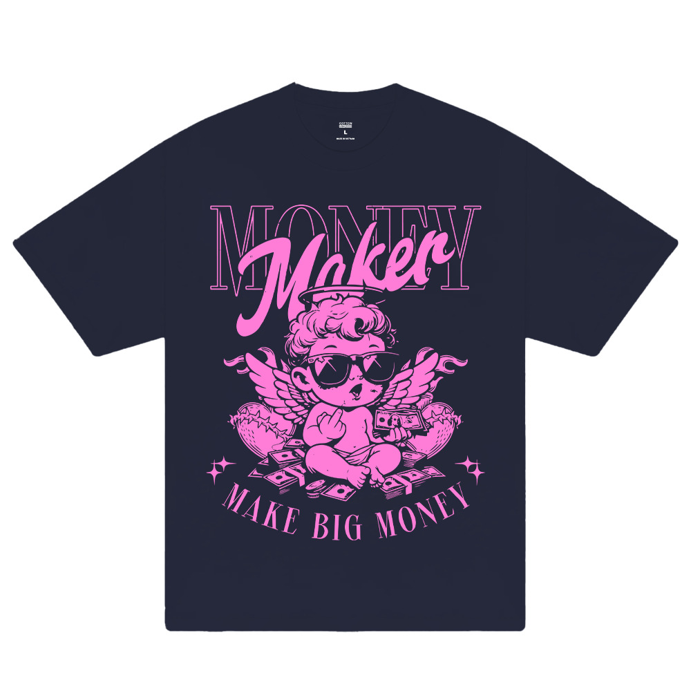 Money Maker Make Big T-Shirt