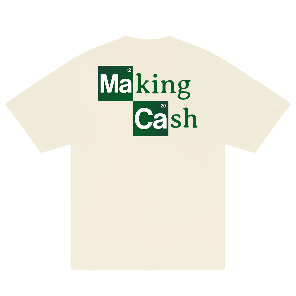 Money Making Cash T-Shirt