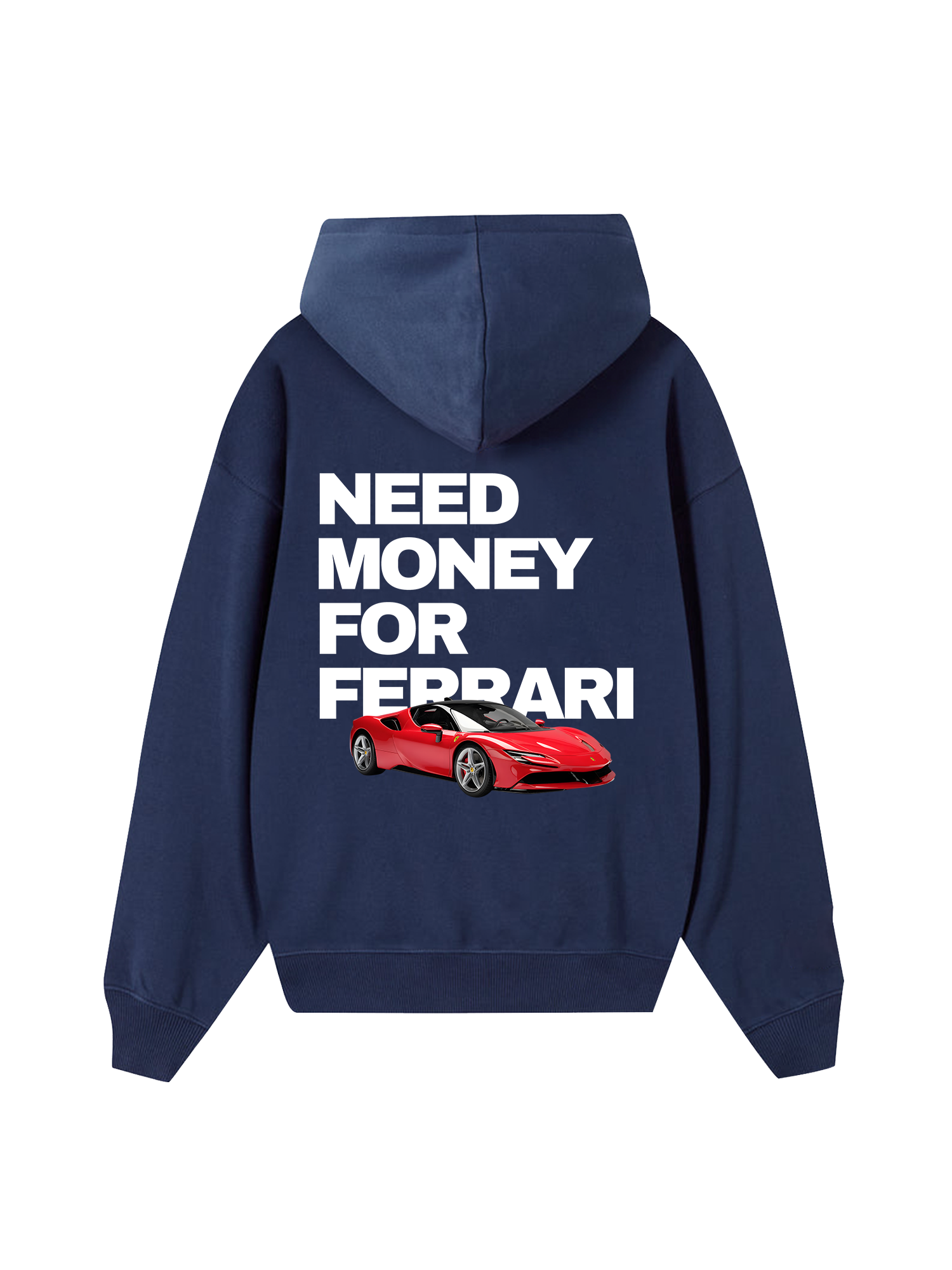 Ferrari Need Money For Classic Hoodie