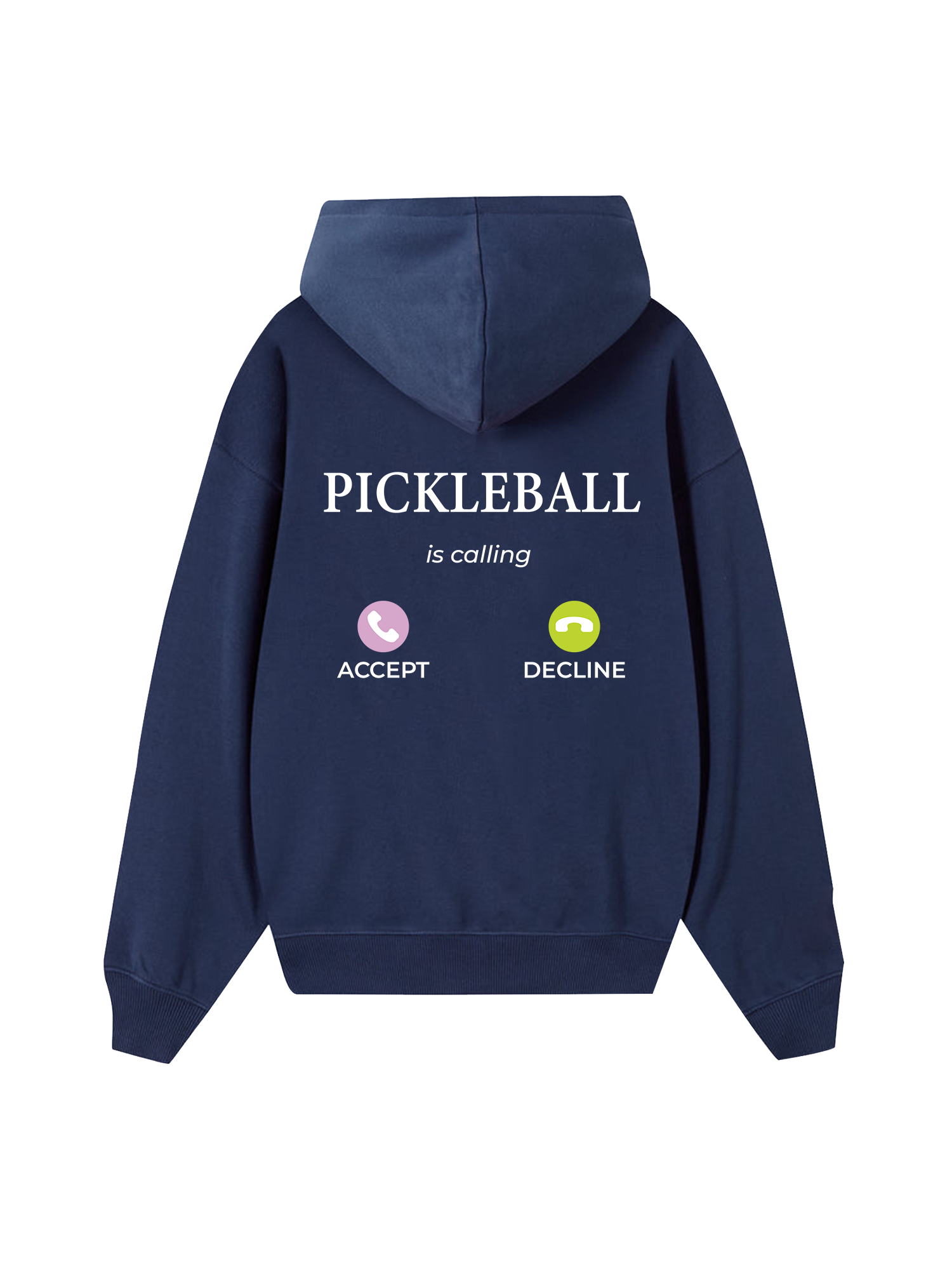 Pickleball is Calling Hoodie