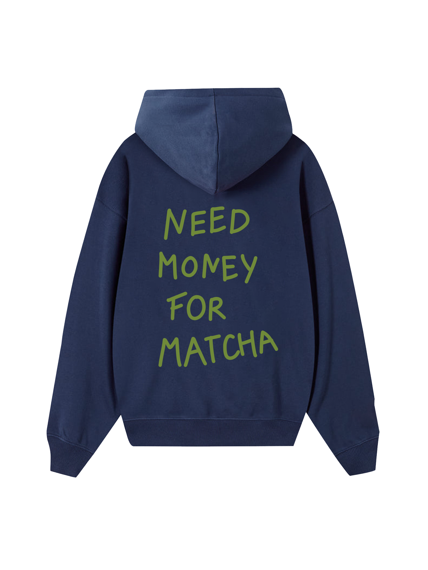 Need Money For Matcha Hoodie