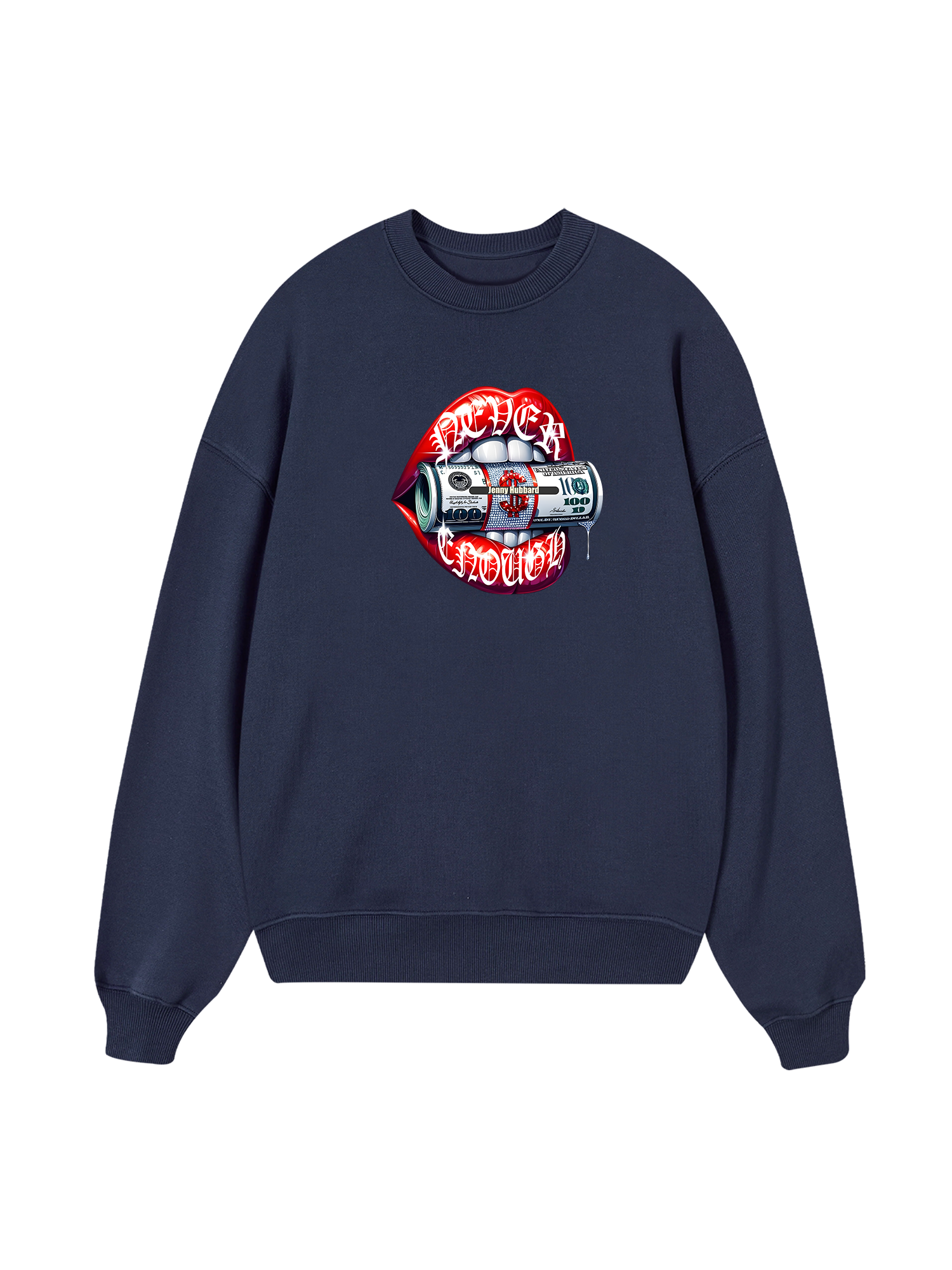 Money Never Enough  Sweater