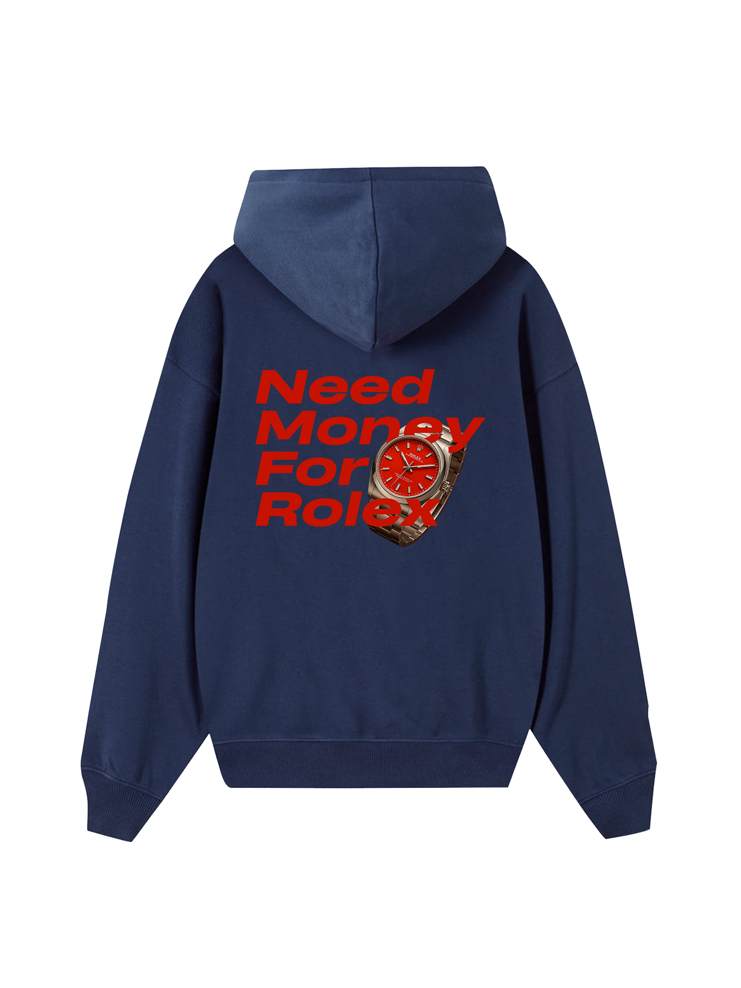 Watch Need Money For Rolex Hoodie